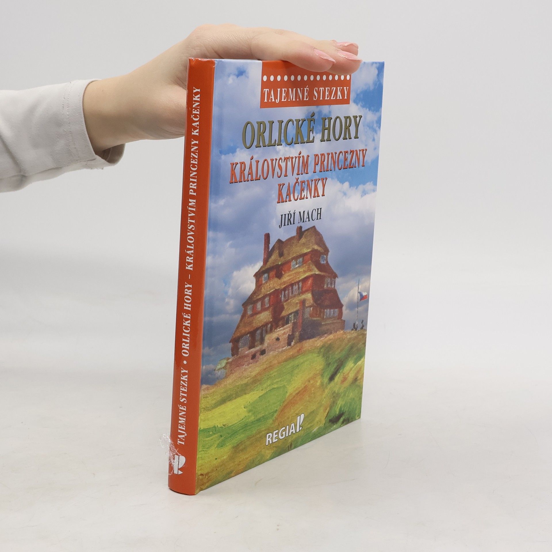 Orlické hory. Kálovstvím princezny Kačenky