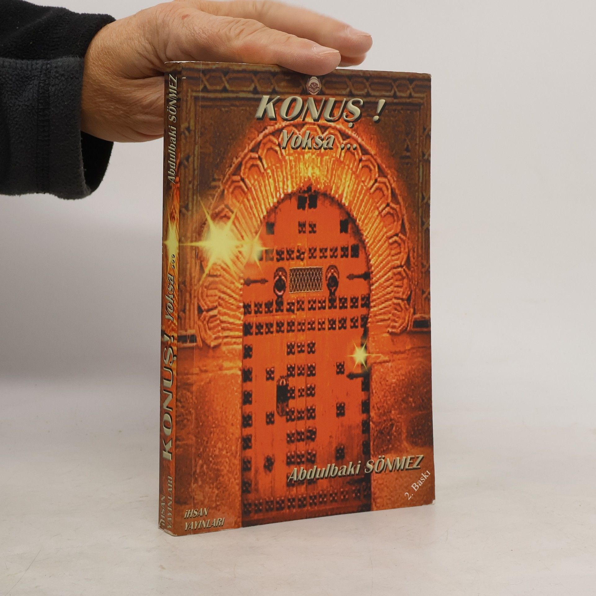 Abdulbaki Sönmez Konuş! Yoksa