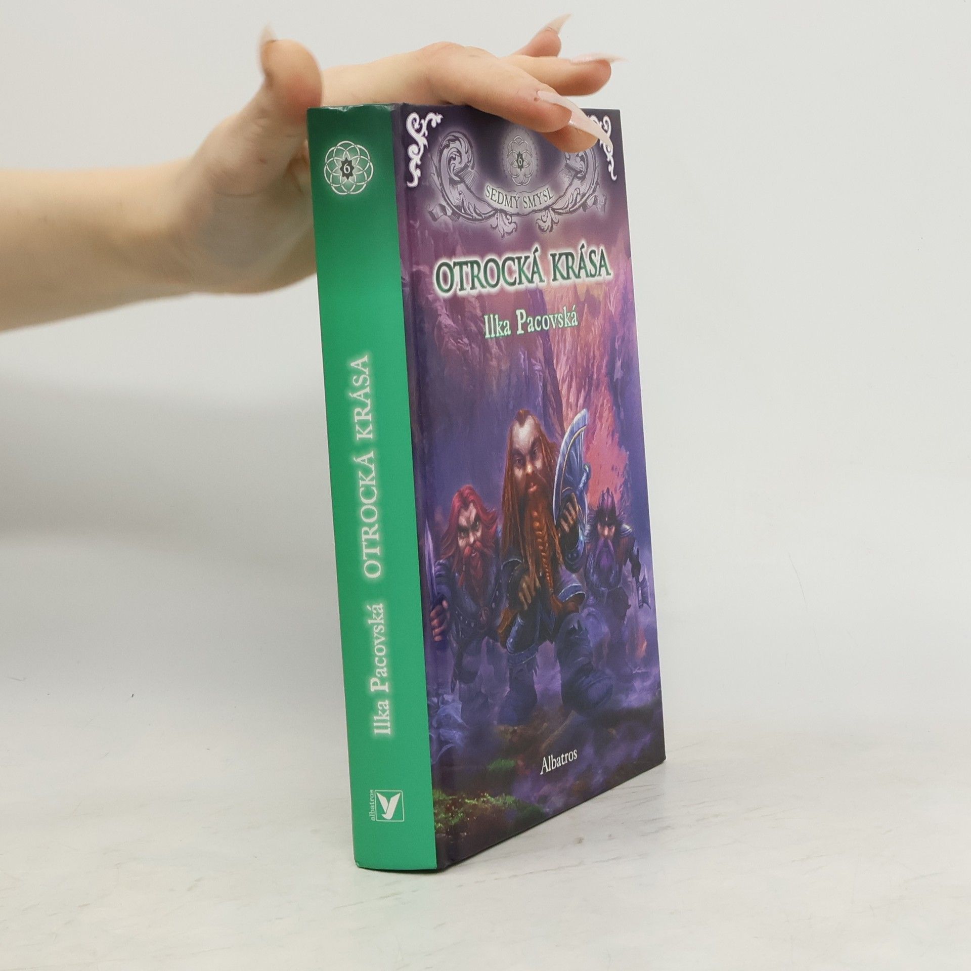 Ilka Pacovská Otrocká krása. Sedmý smysl 6