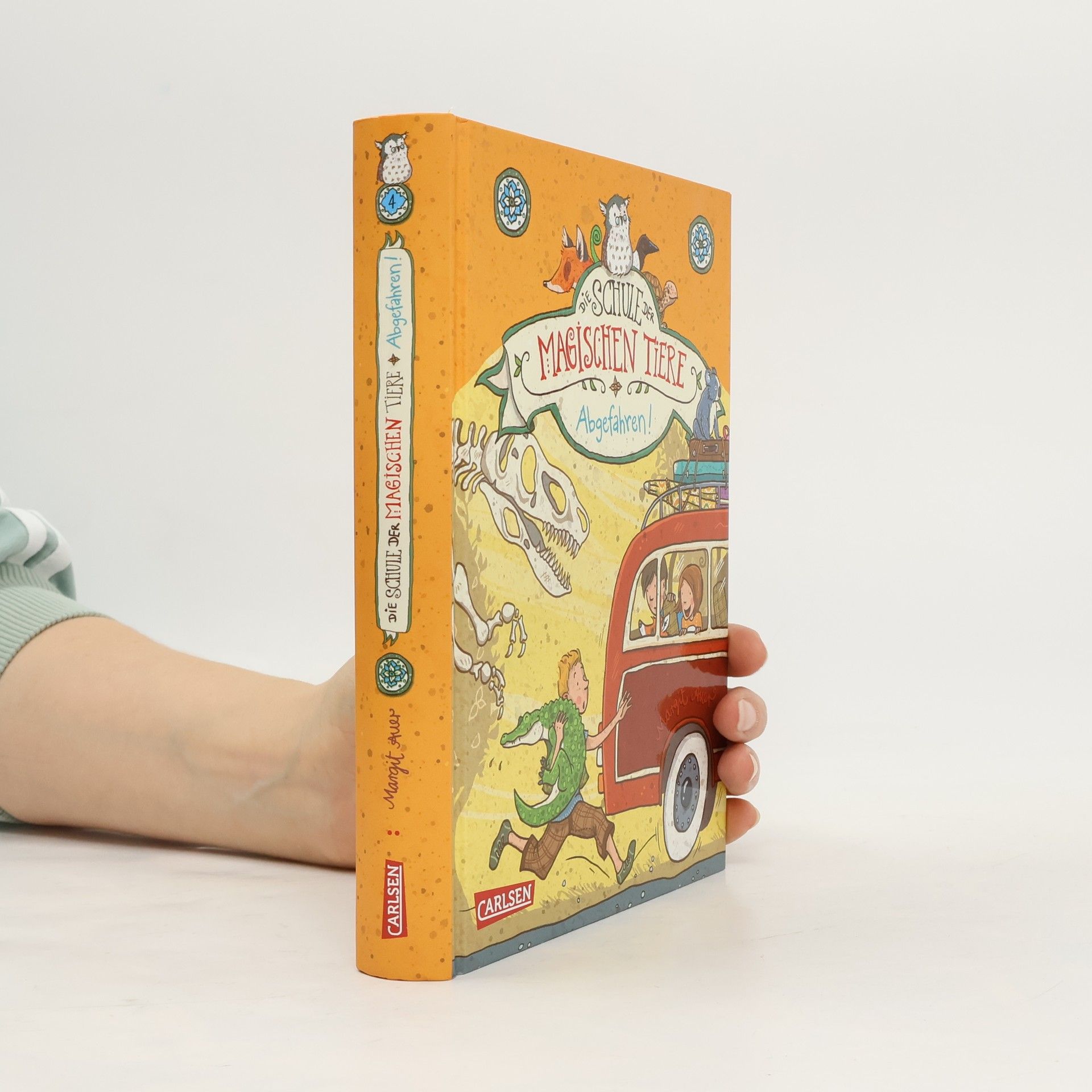 Margit Auer Die Schule der magischen Tiere: Abgefahren!