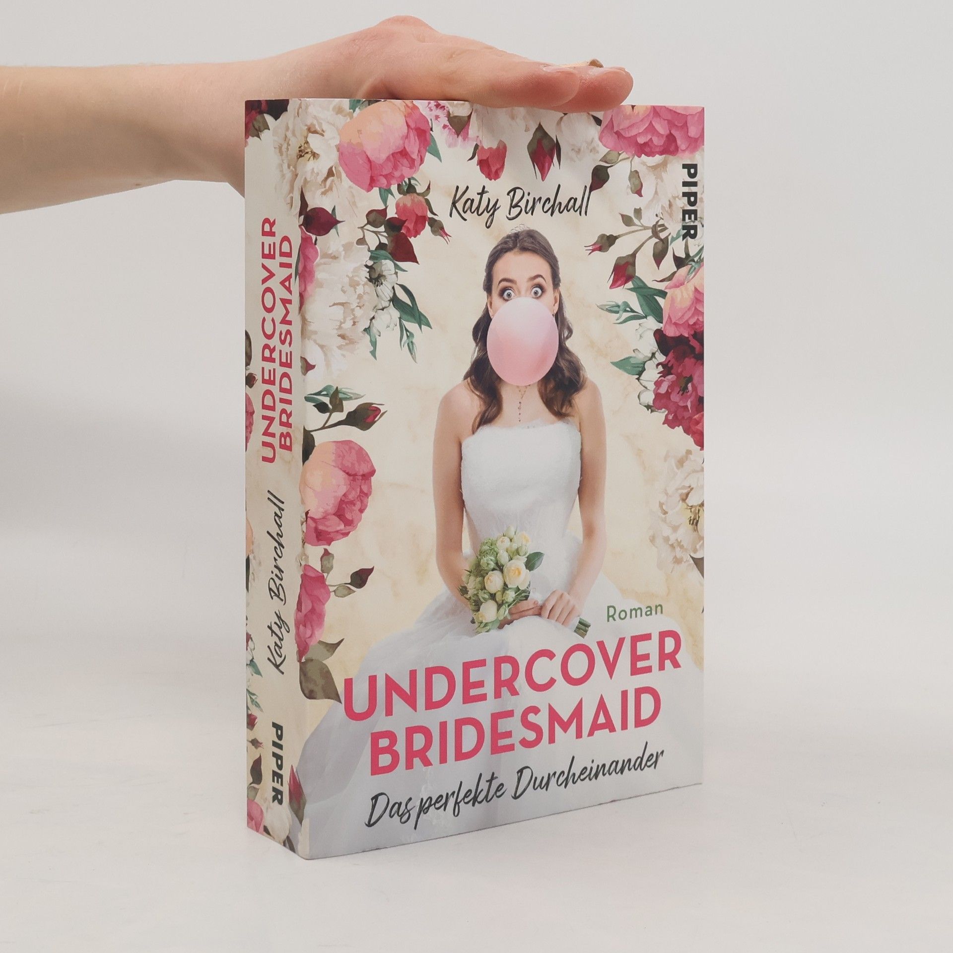 Katy Birchall Undercover Bridesmaid - Das perfekte Durcheinander