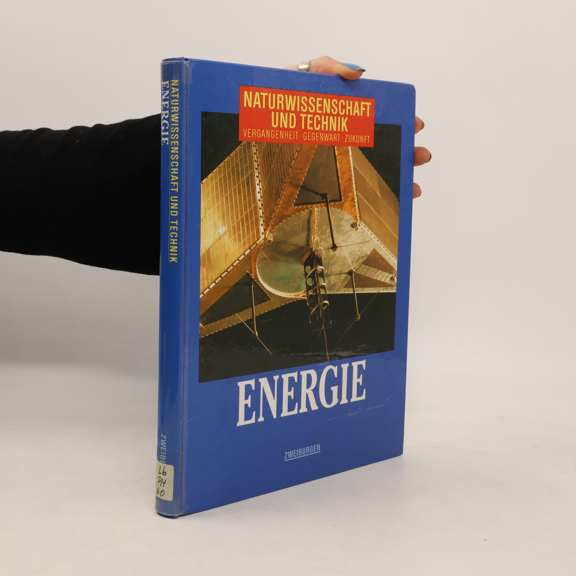 Auteurscollectief Naturwissenschaft und Technik. Energie