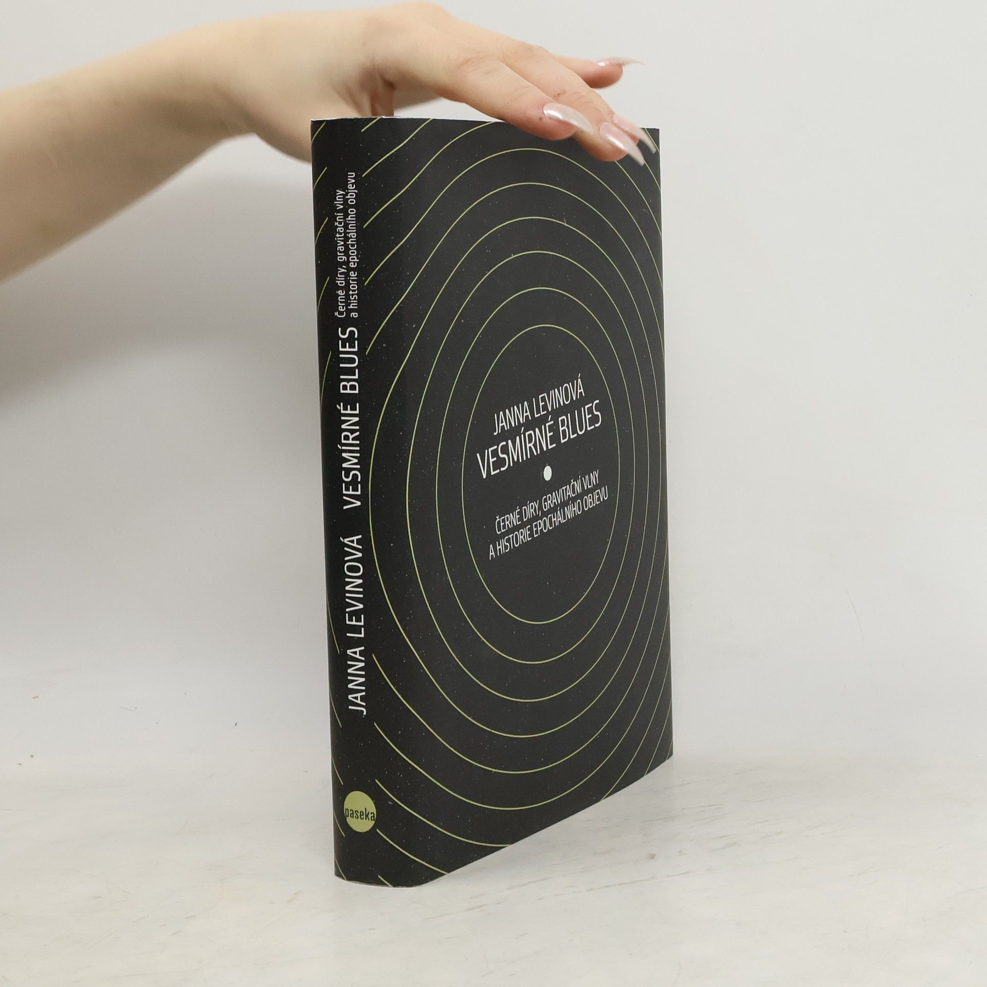 Janna Levin Vesmírné blues