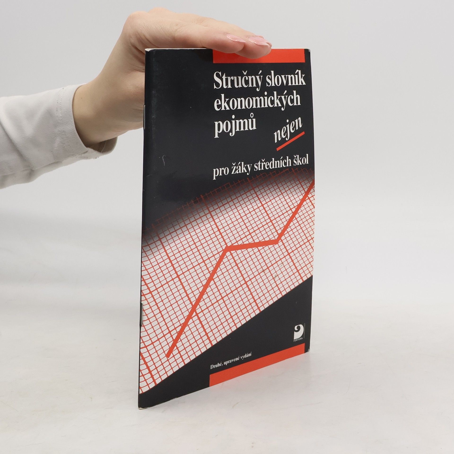 Stručný slovník ekonomických pojmů nejen pro žáky středních škol