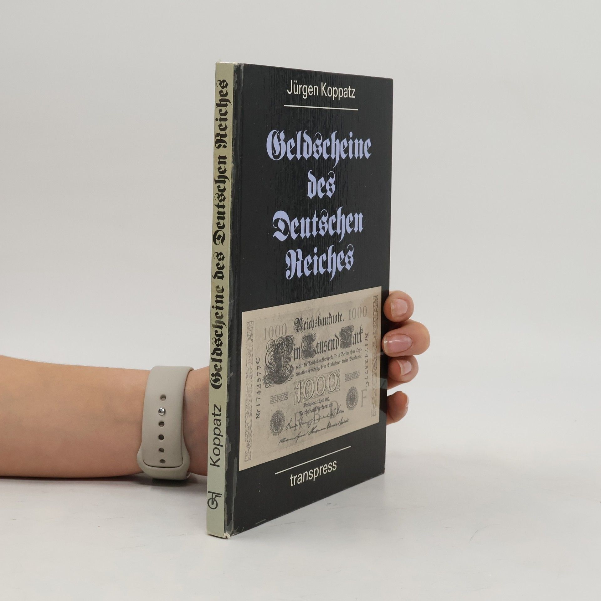 Jürgen Koppatz Geldscheine des Deutschen Reiches