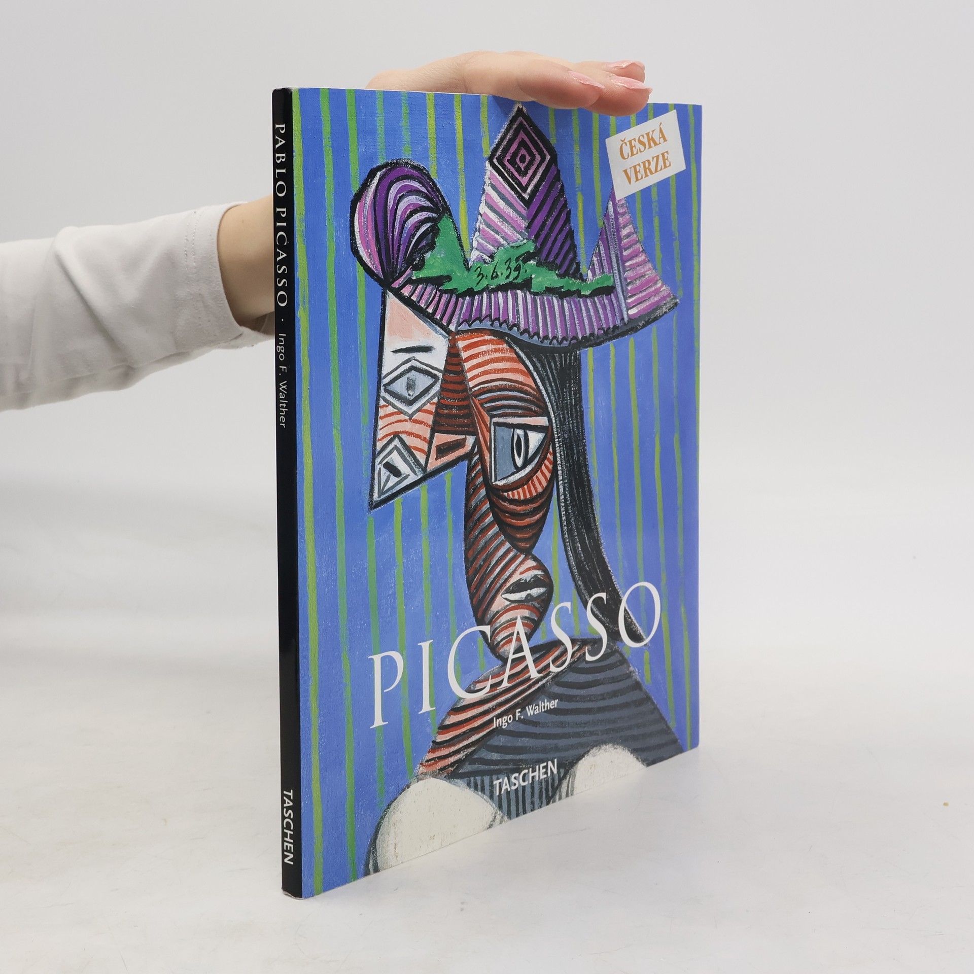 Ingo Walther Pablo Picasso 1881-1973 : génius století