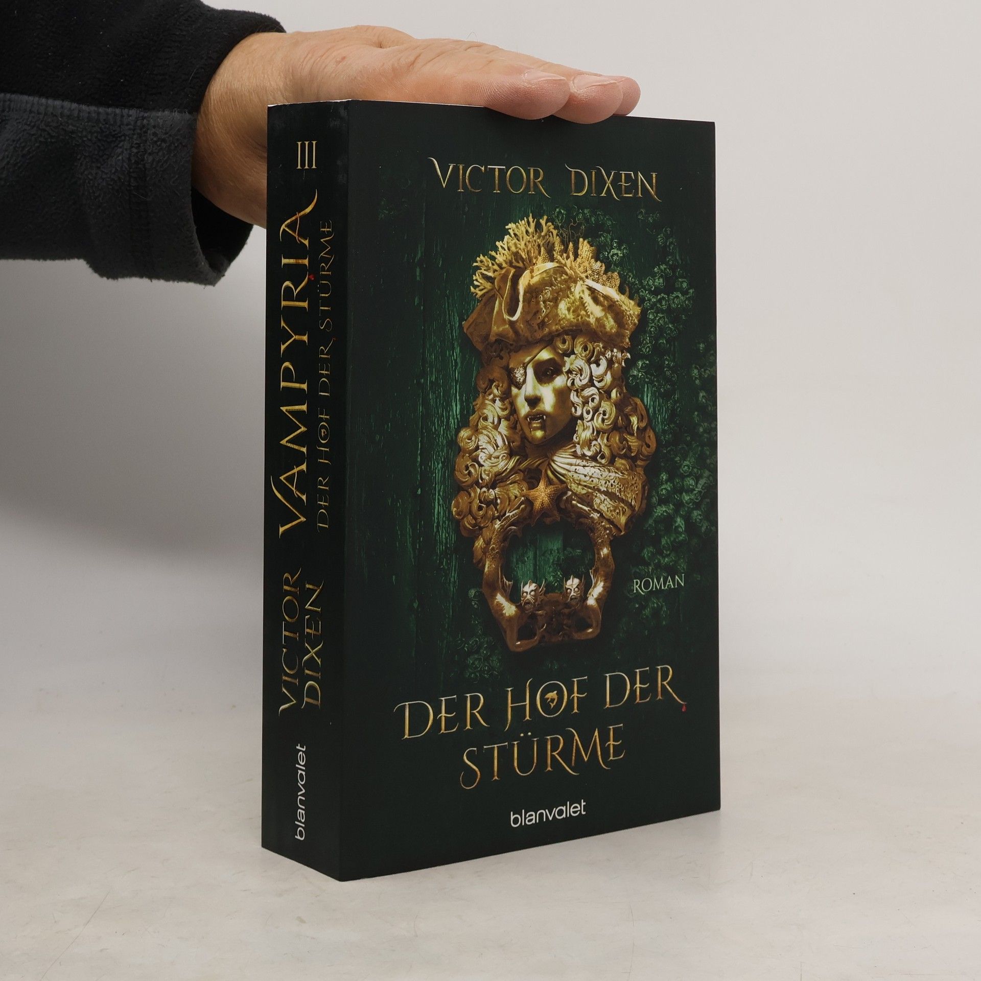 Victor Dixen Vampyria - Der Hof der Stürme