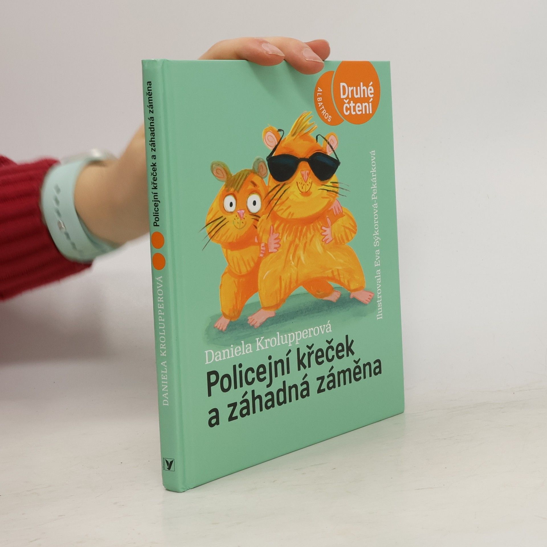 Daniela Krolupperová Policejní křeček a záhadná záměna