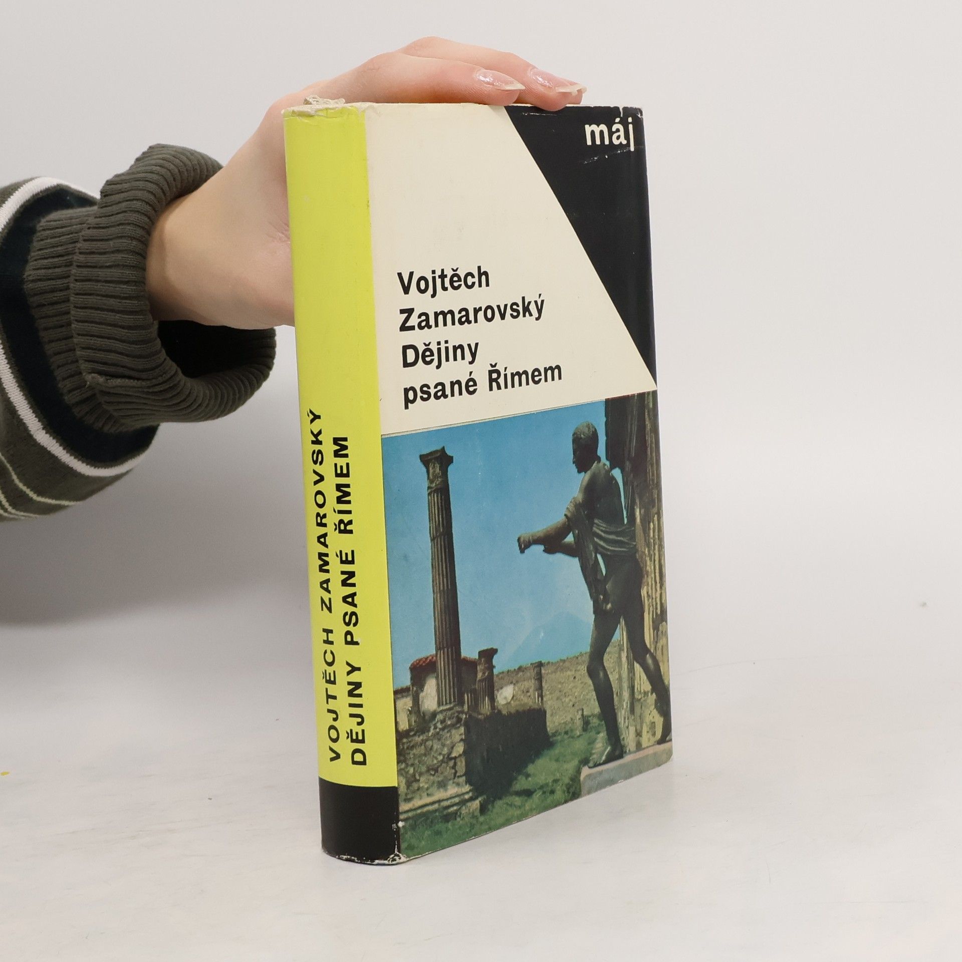 Vojtech Zamarovský Dějiny psané Římem
