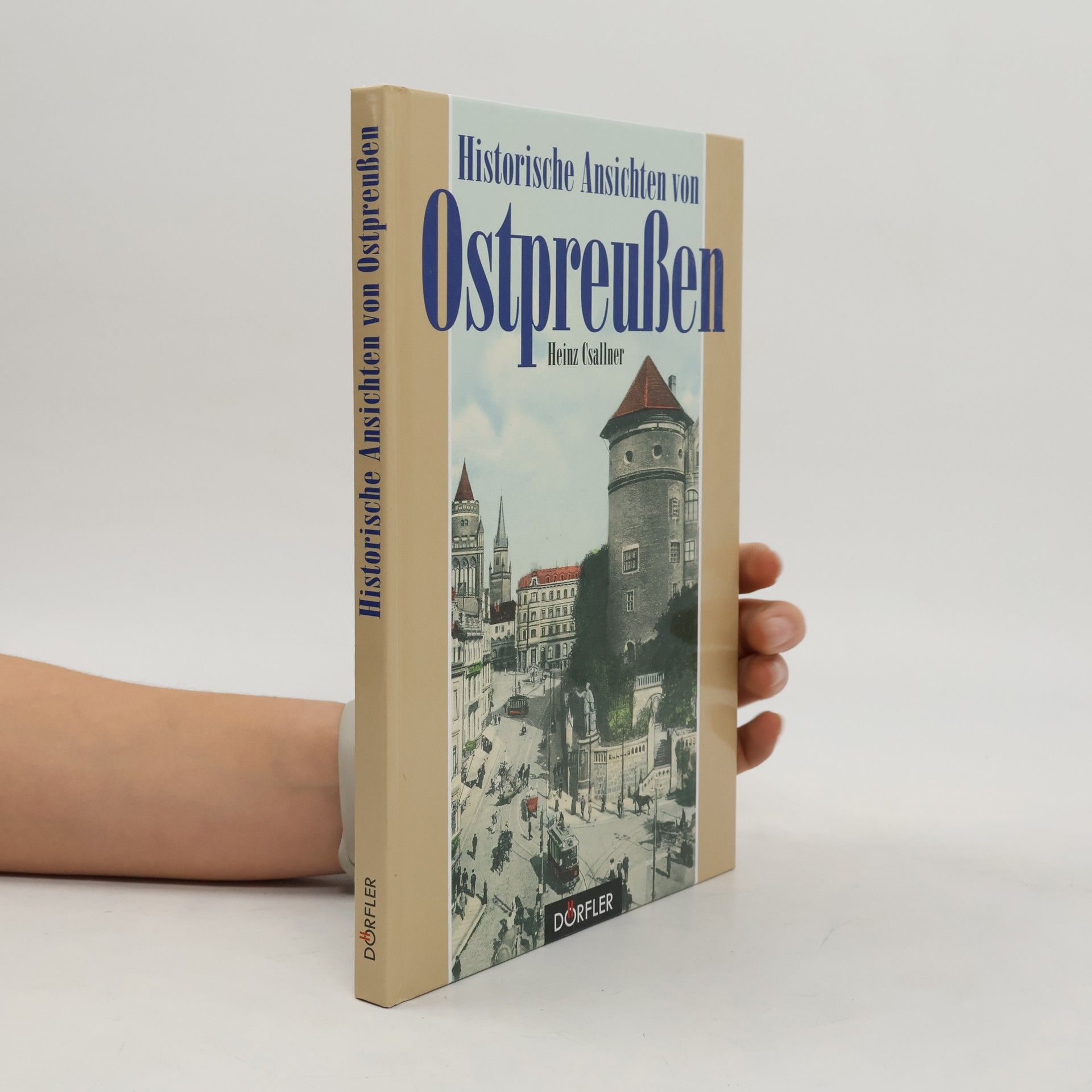 Historische Ansichten von Ostpreußen