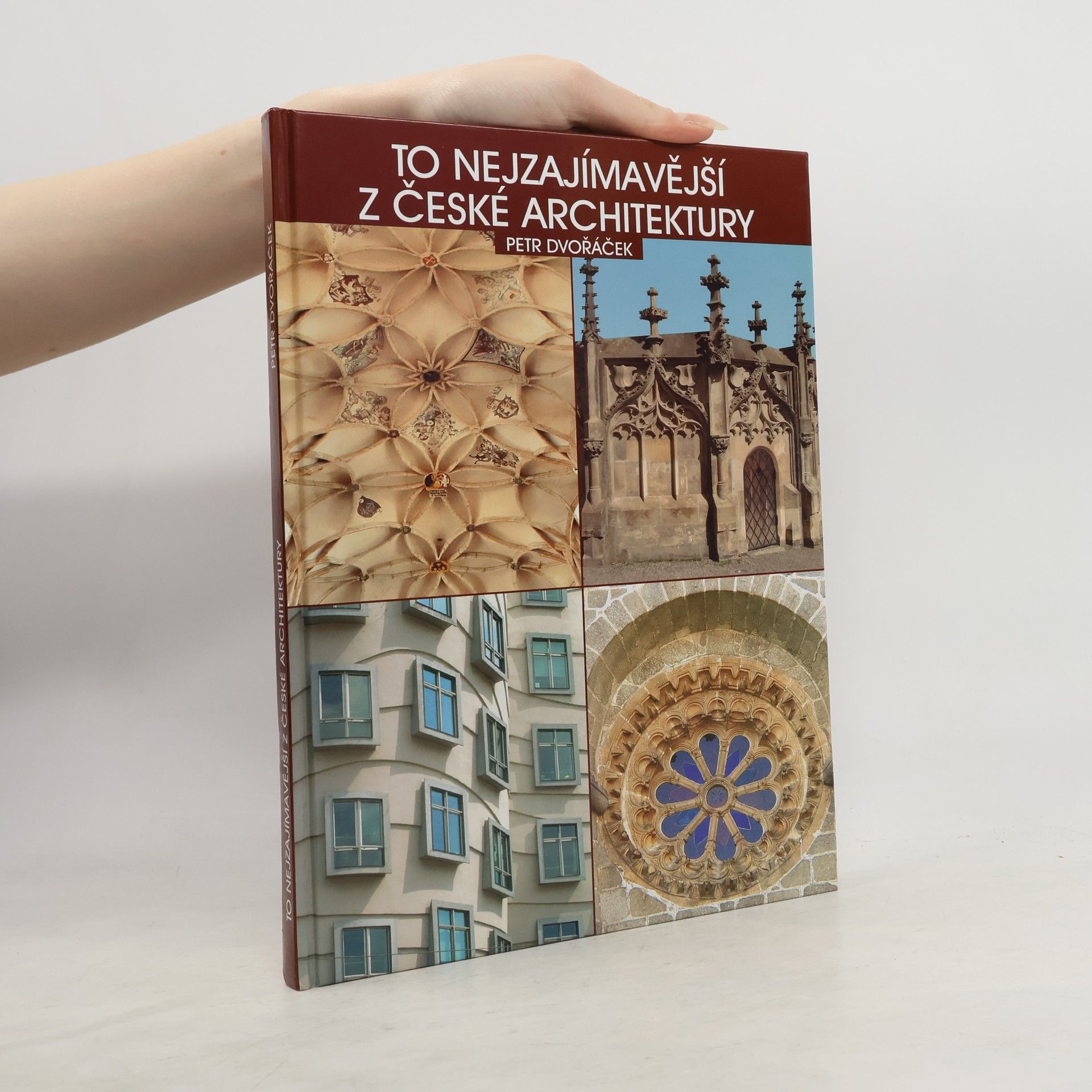 Petr Dvořáček To nejzajímavější z české architektury