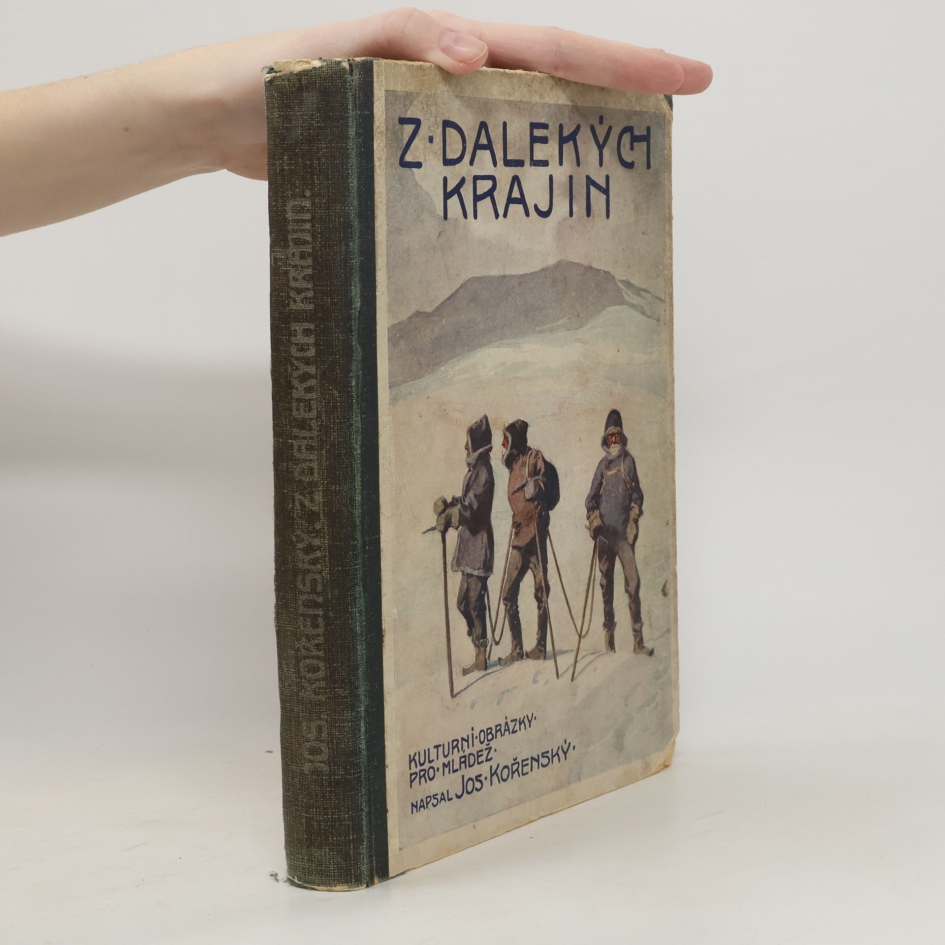 Josef Kořenský Z dalekých krajin : Kulturní obrázky z celého světa