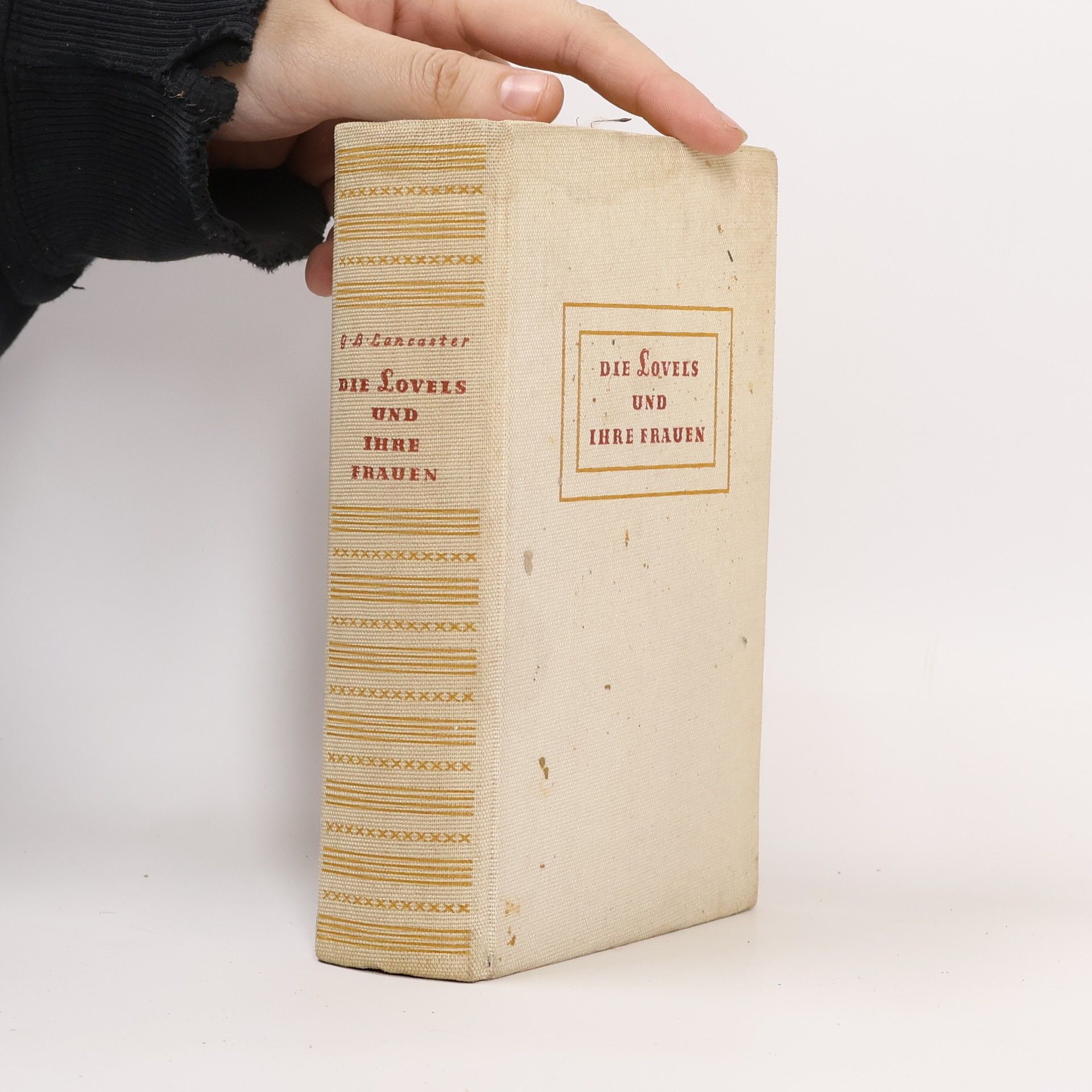 G. B. Lancaster Die Lovels und ihre Frauen
