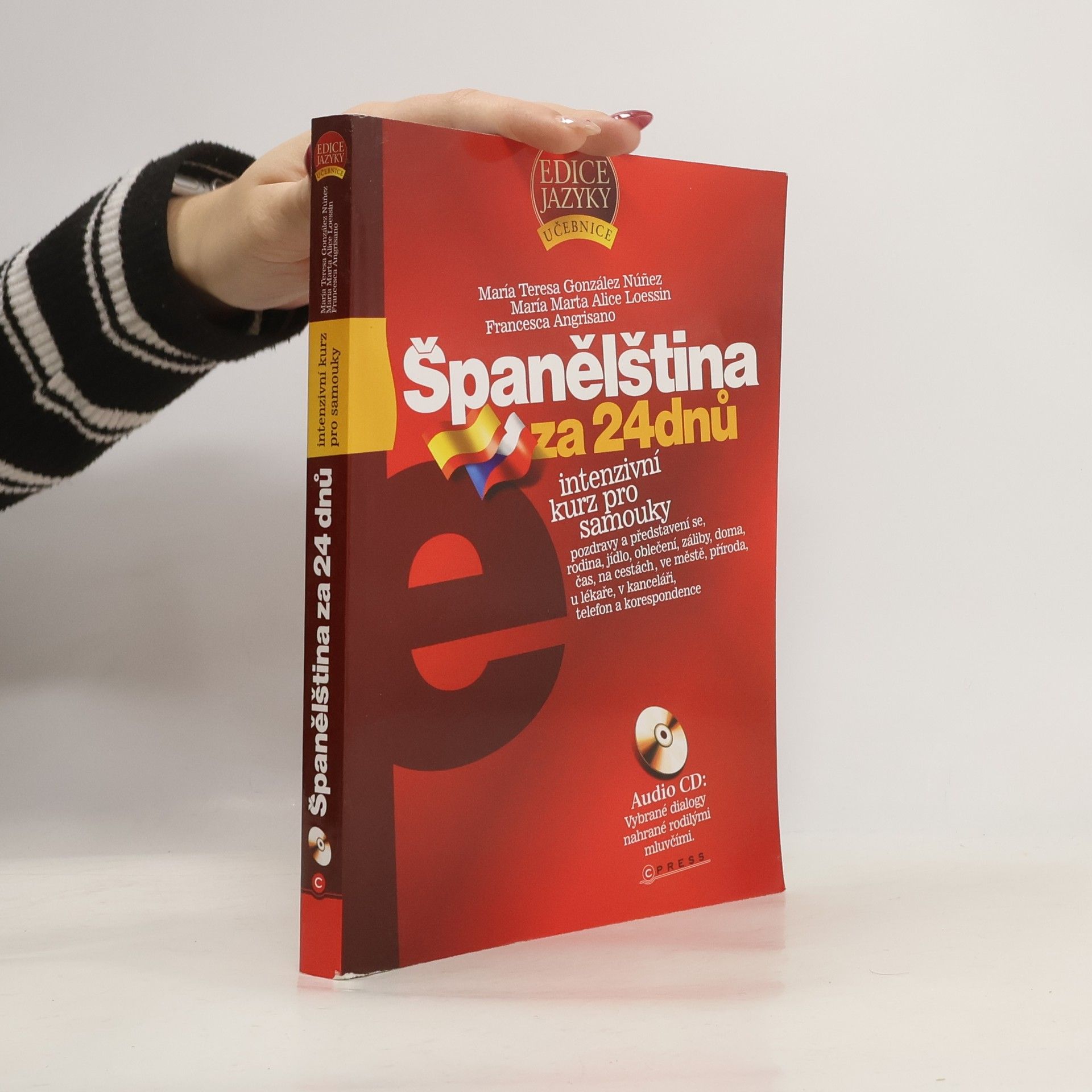María Teresa González Nuñez Španělština za 24 dnů: intenzivní kurz pro samouky