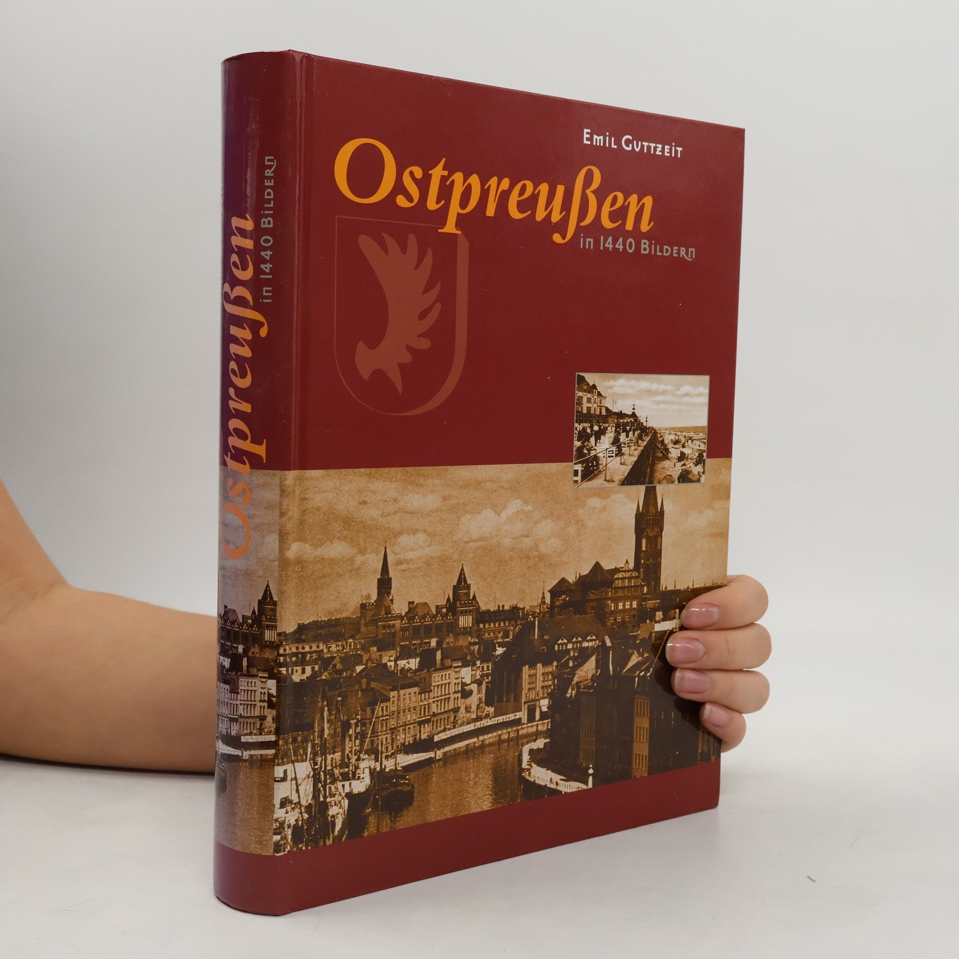 Emil Johannes Guttzeit Ostpreußen in 1440 Bildern