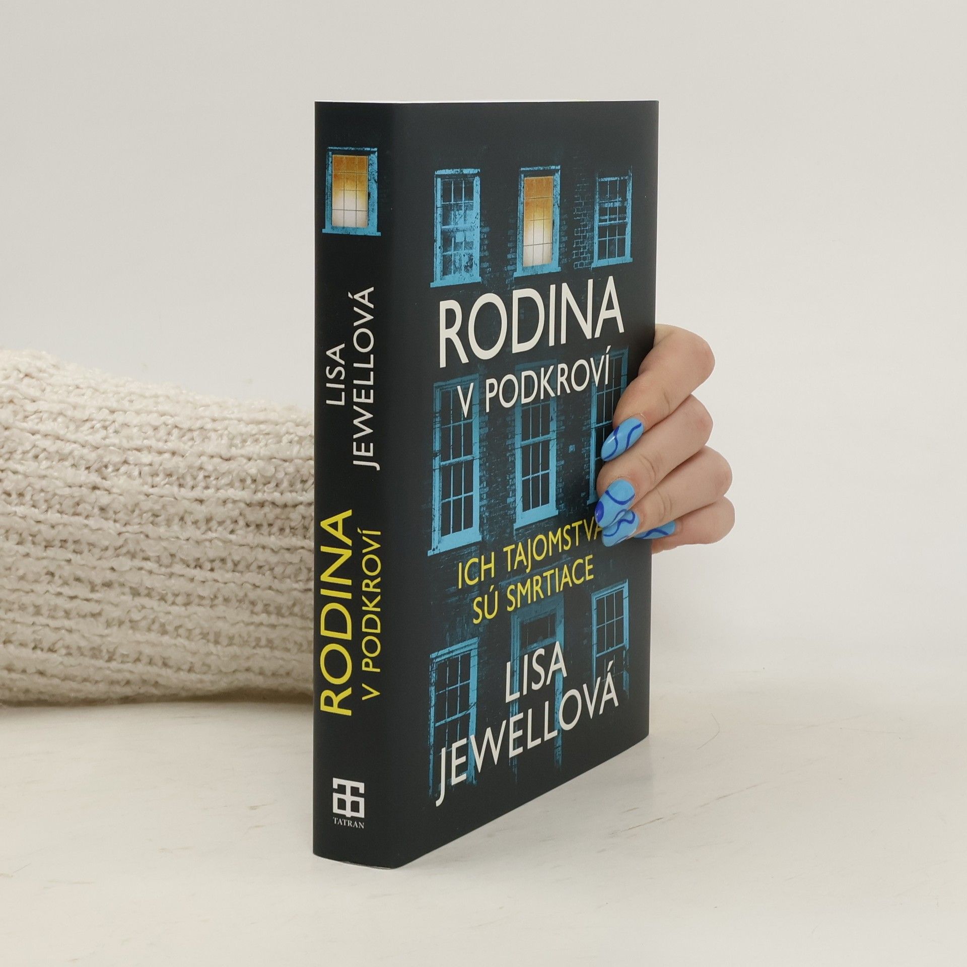 Lisa Jewell Rodina v podkroví