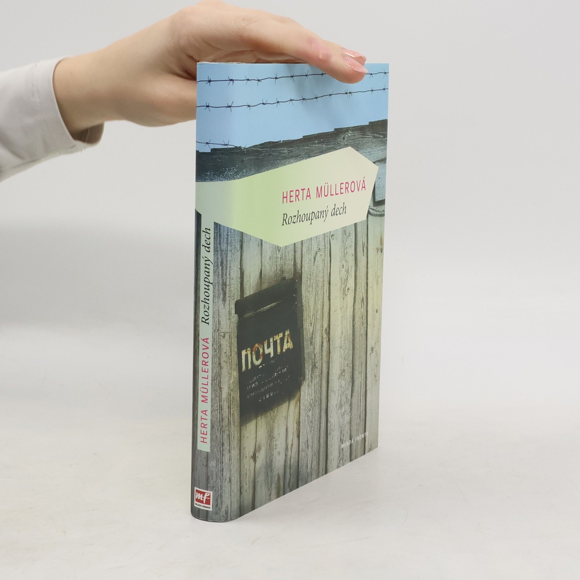 Herta Müller Rozhoupaný dech