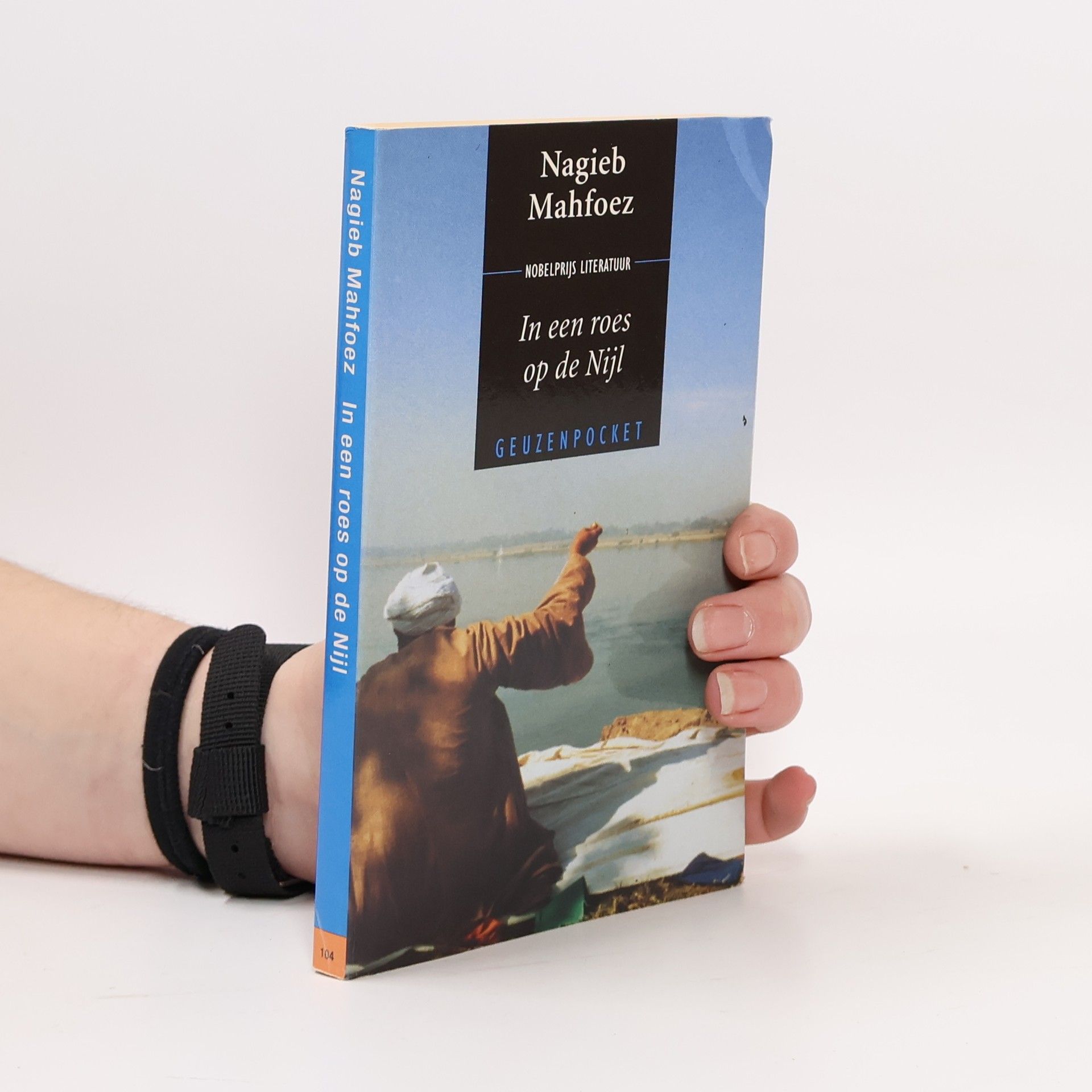 Nagíb Mahfúz Geuzenpocket - 104: In een roes op de Nijl