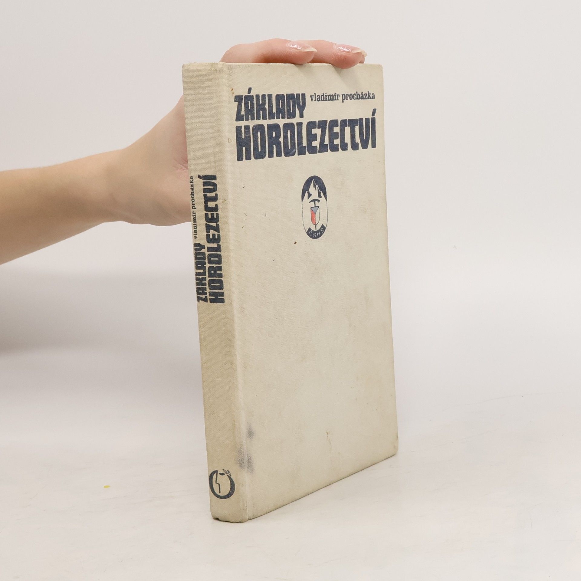 Vladimír Procházka Základy horolezectví