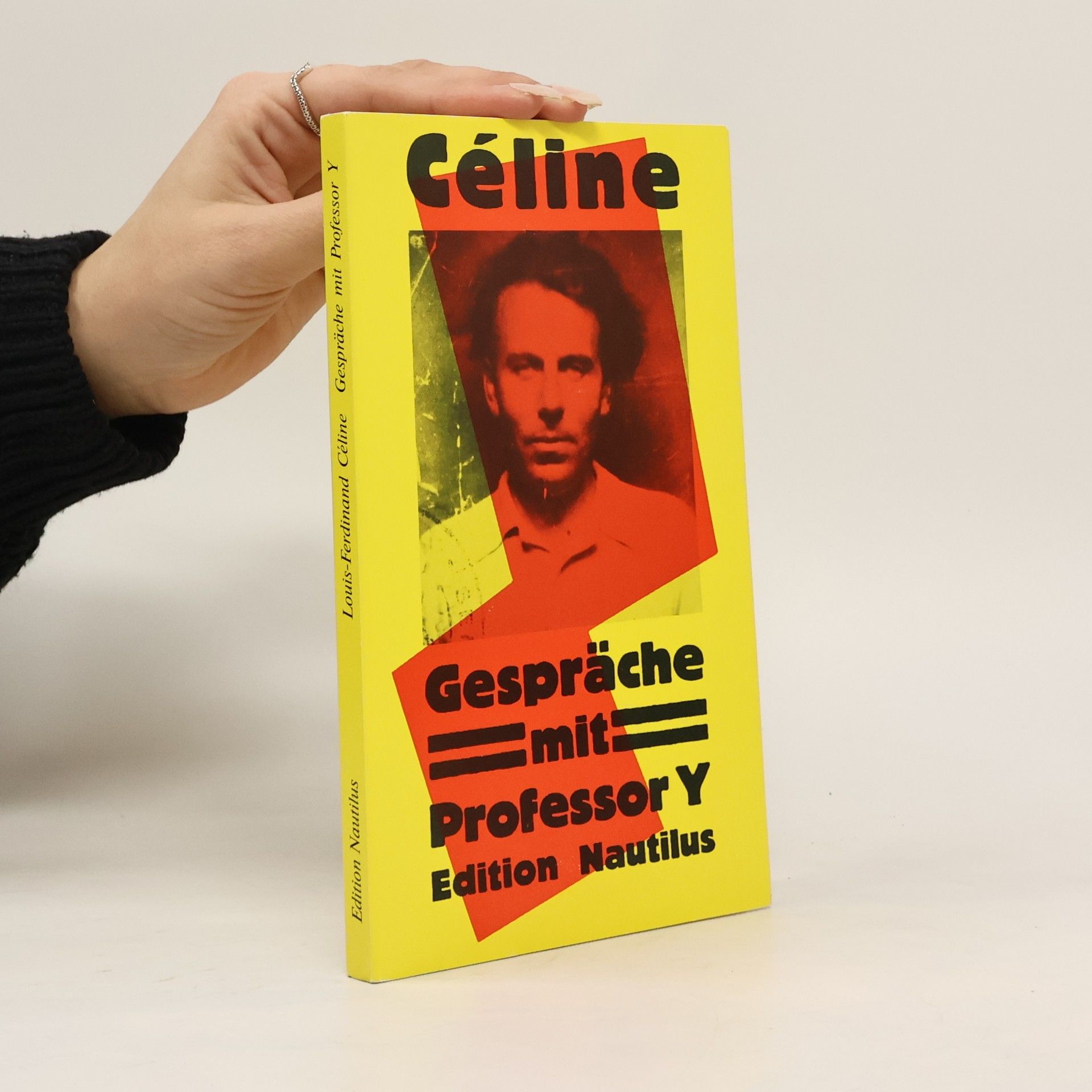Louis Ferdinand Céline Gespräche mit Professor Y