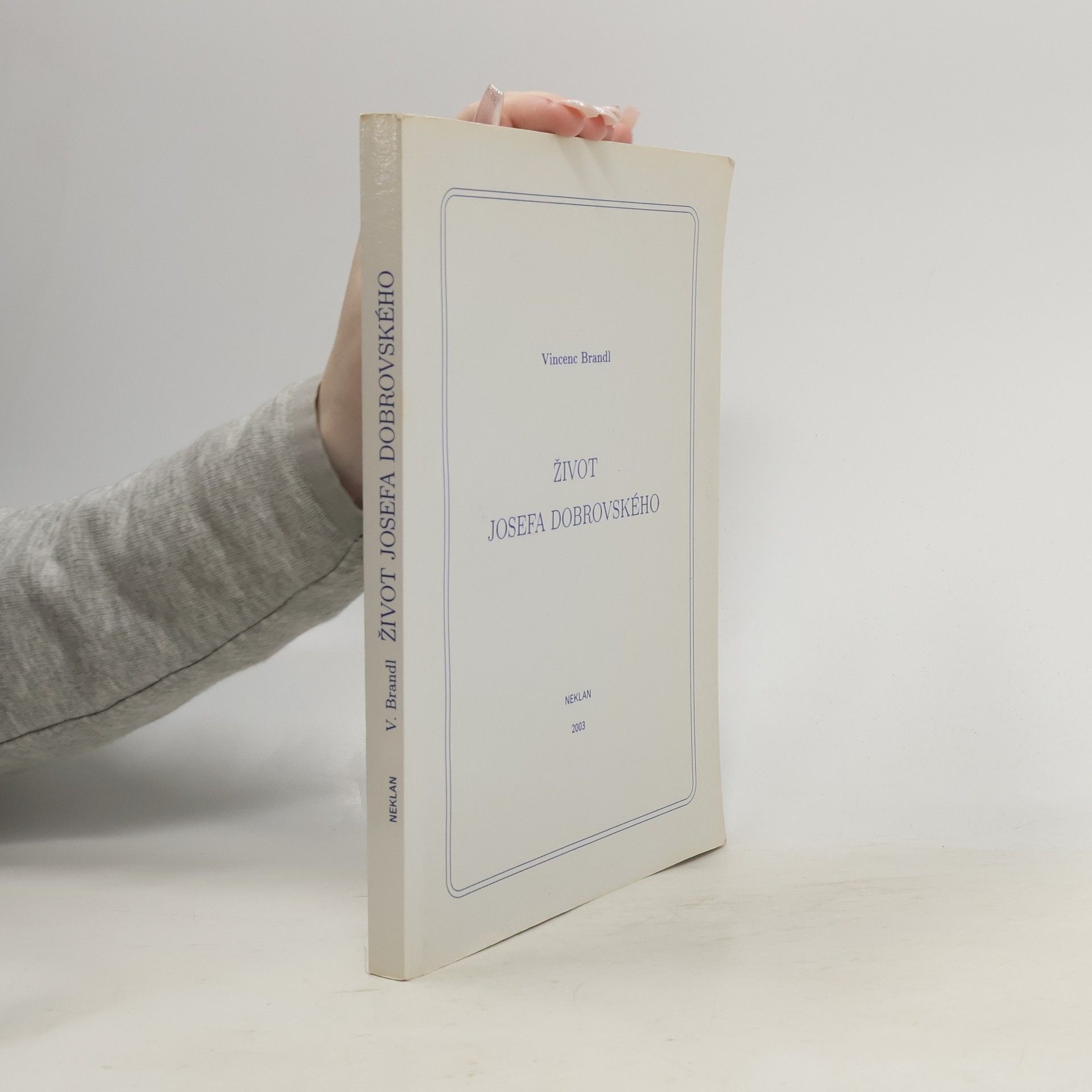 Vincenc Brandl Život Josefa Dobrovského