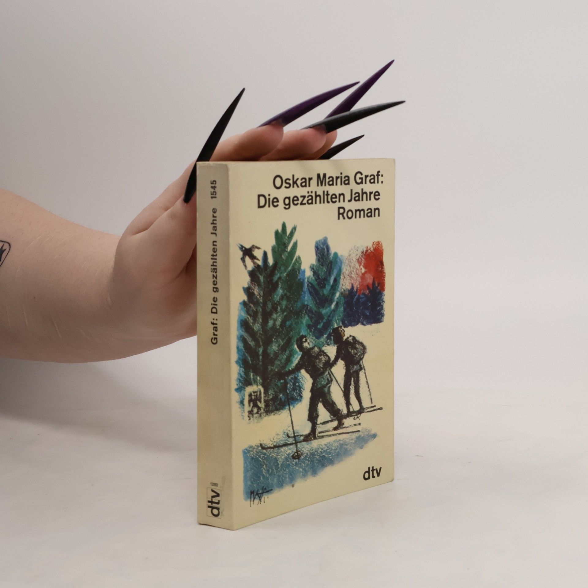 Oskar Maria Graf Die gezählten Jahre