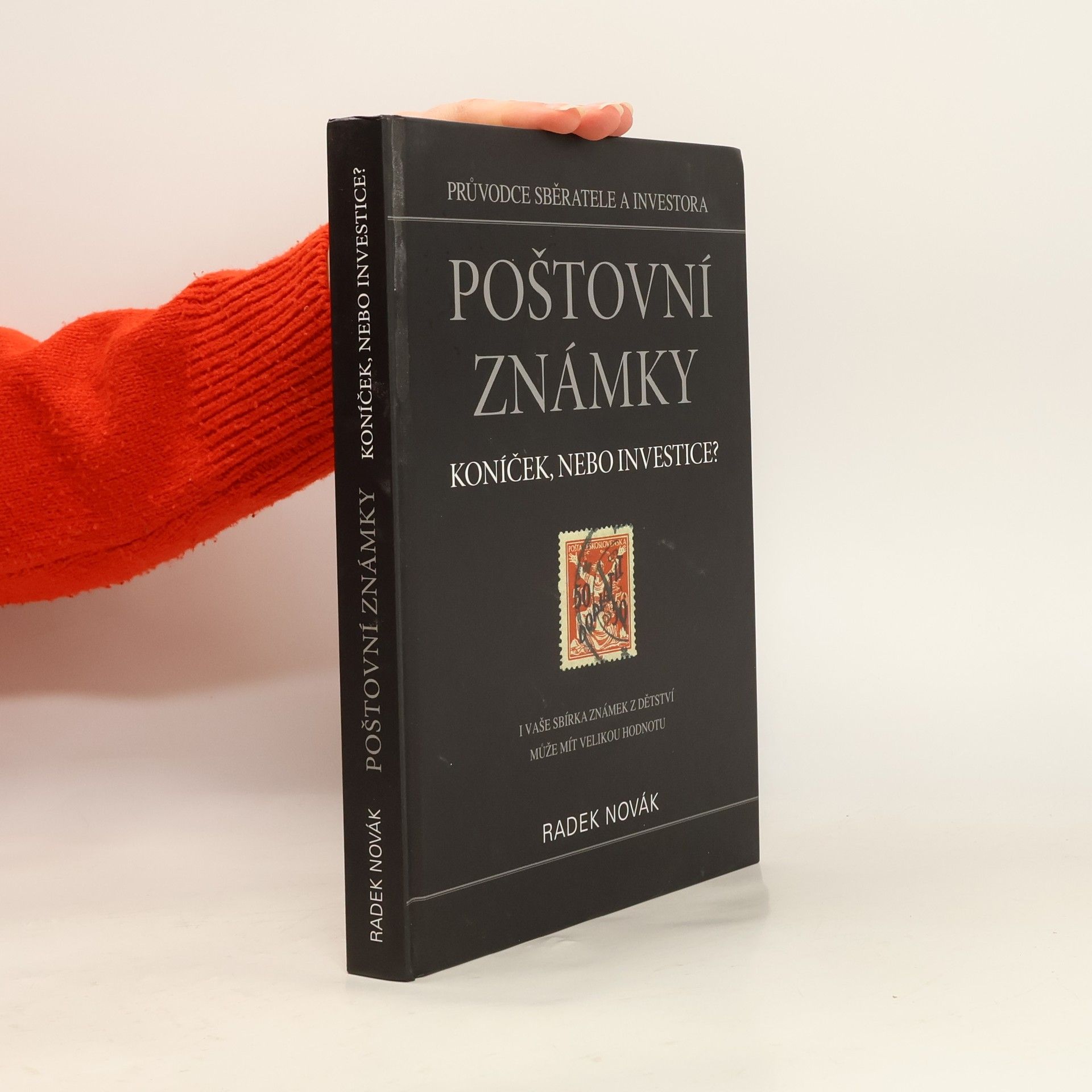 Radek Novák Poštovní známky. Koníček, nebo investice?