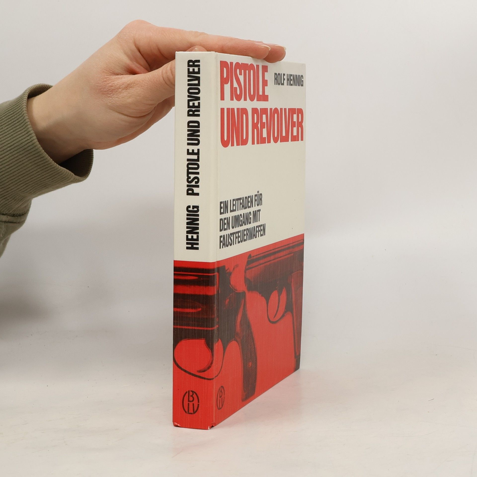 Rolf Hennig Pistole und Revolver