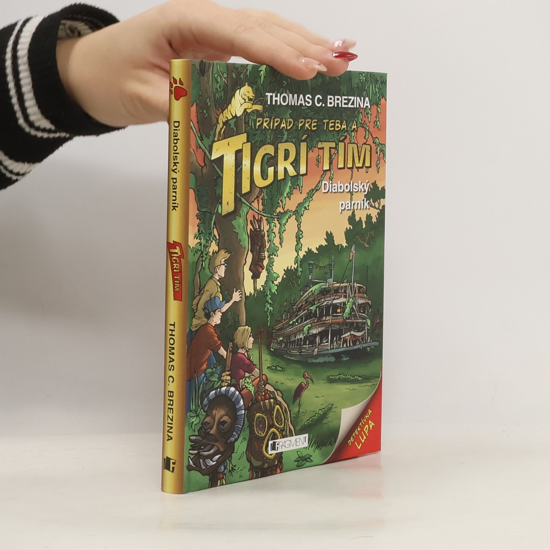 Thomas Brezina Prípad pre teba a Tigrí tím. Diabolský parník