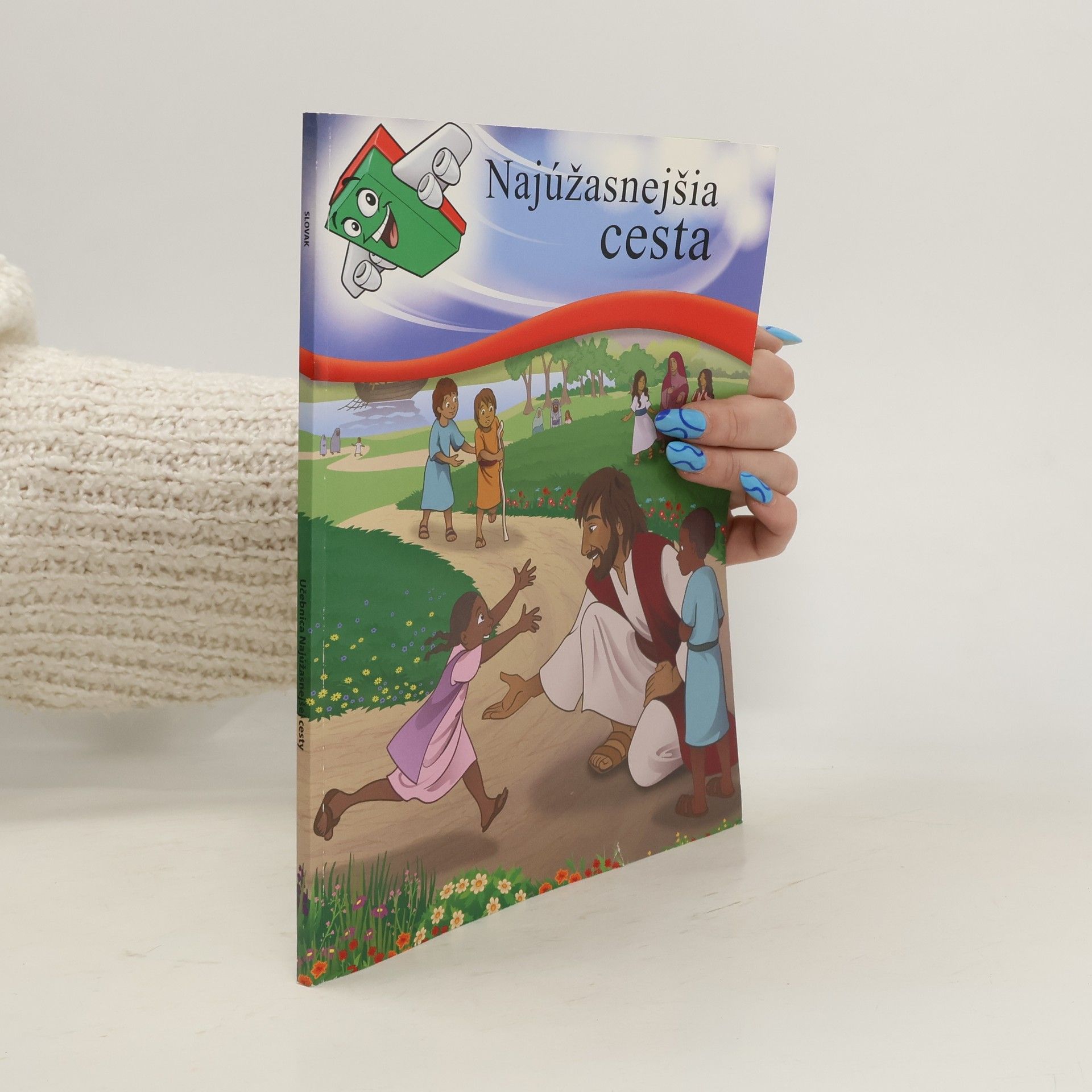 Autorenkollektiv Najúžasnejšia cesta