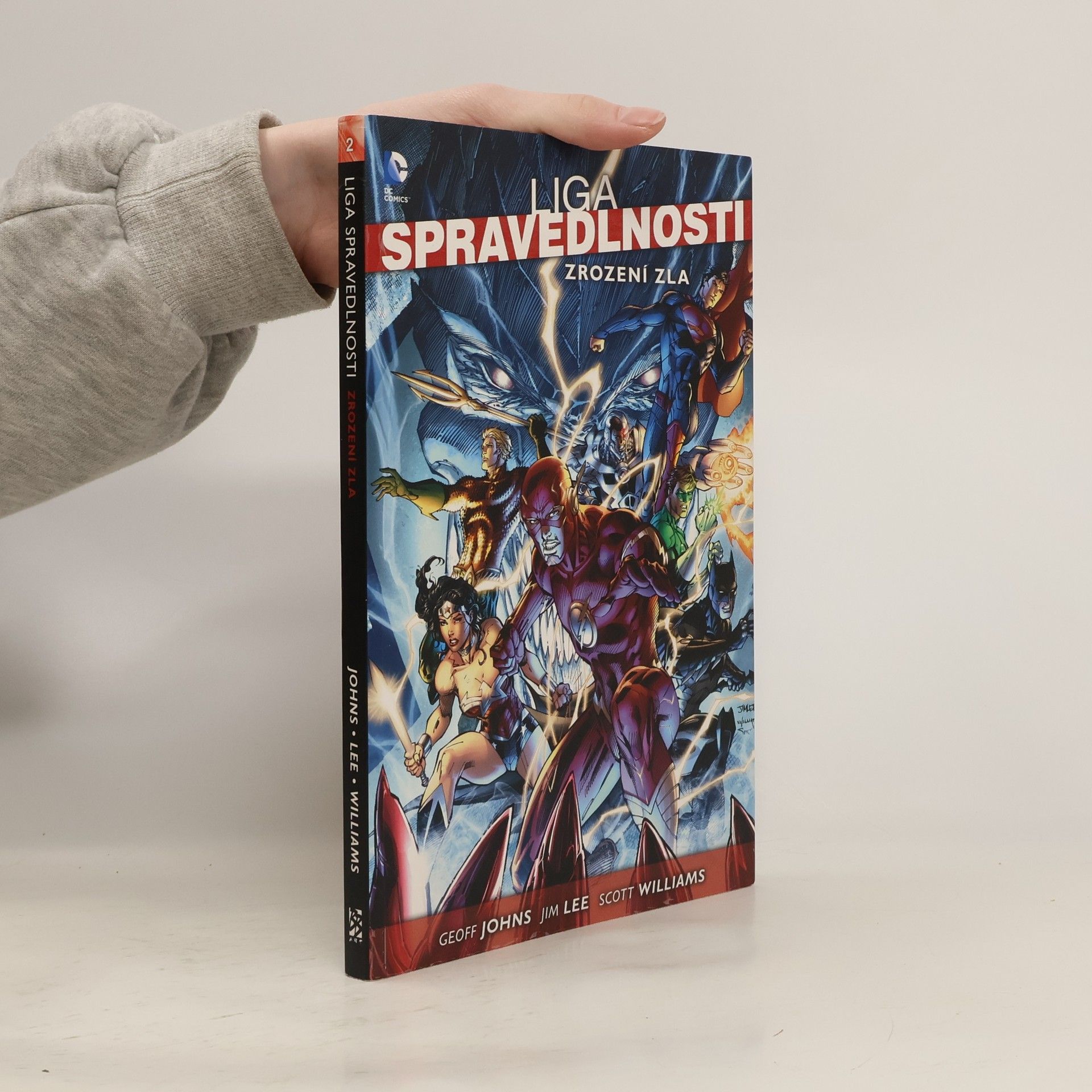 Geoff Johns Liga spravedlnosti 2. Zrození zla