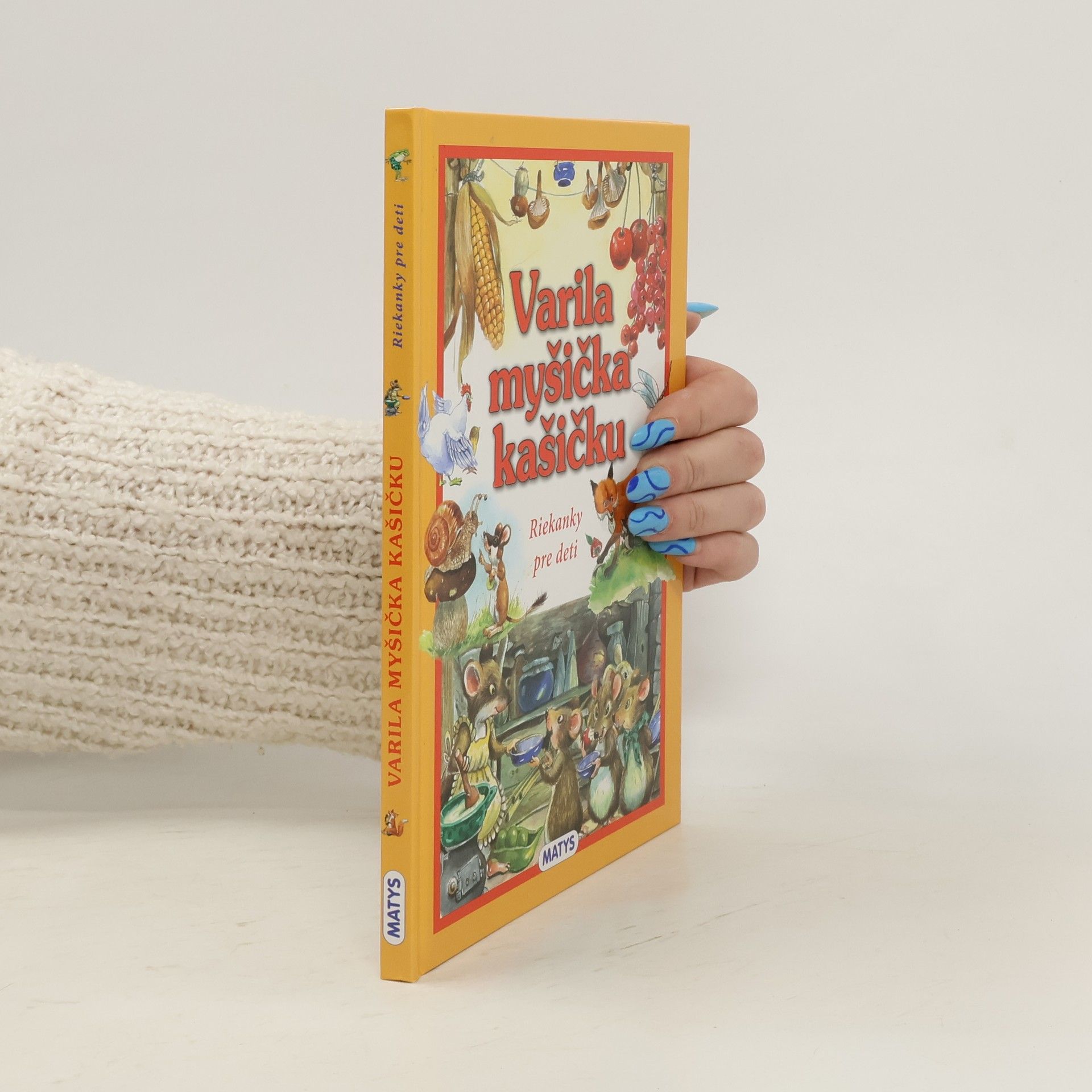 Collectif d'auteurs Varila myšička kašičku