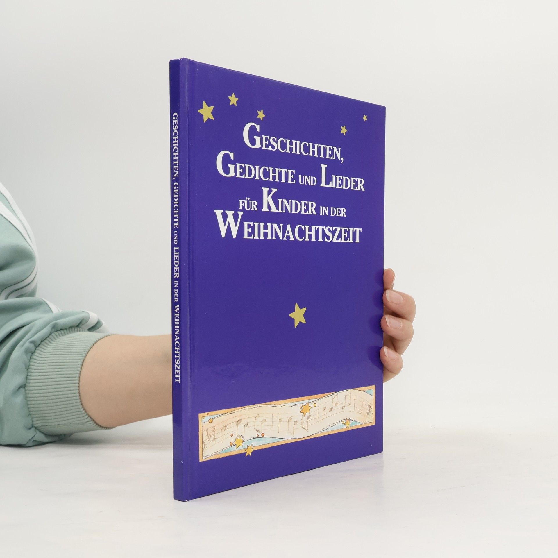 Collectif d'auteurs Geschichten, Gedichte und Lieder für Kinder in der Weihnachtszeit