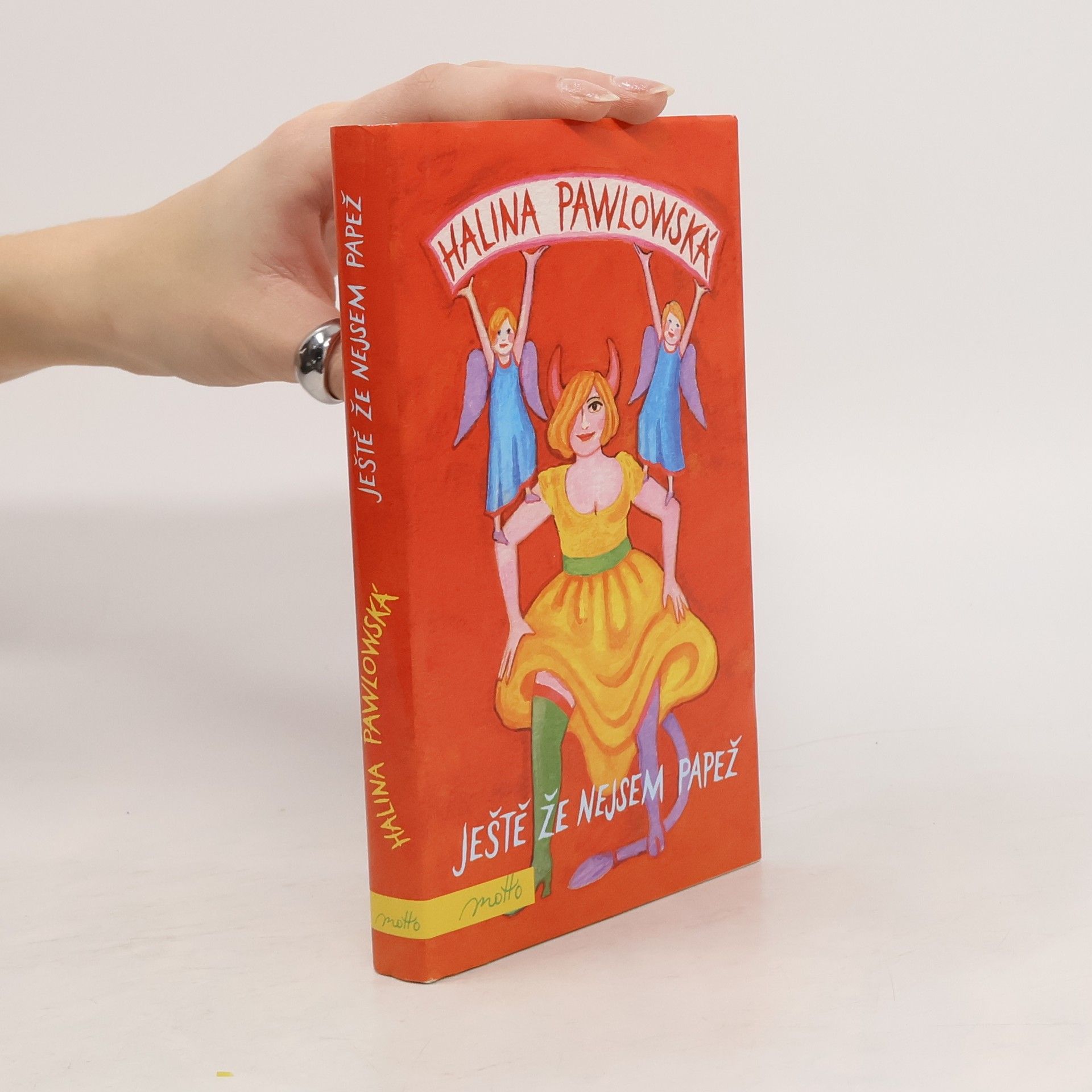 Halina Pawlowská Ještě že nejsem papež