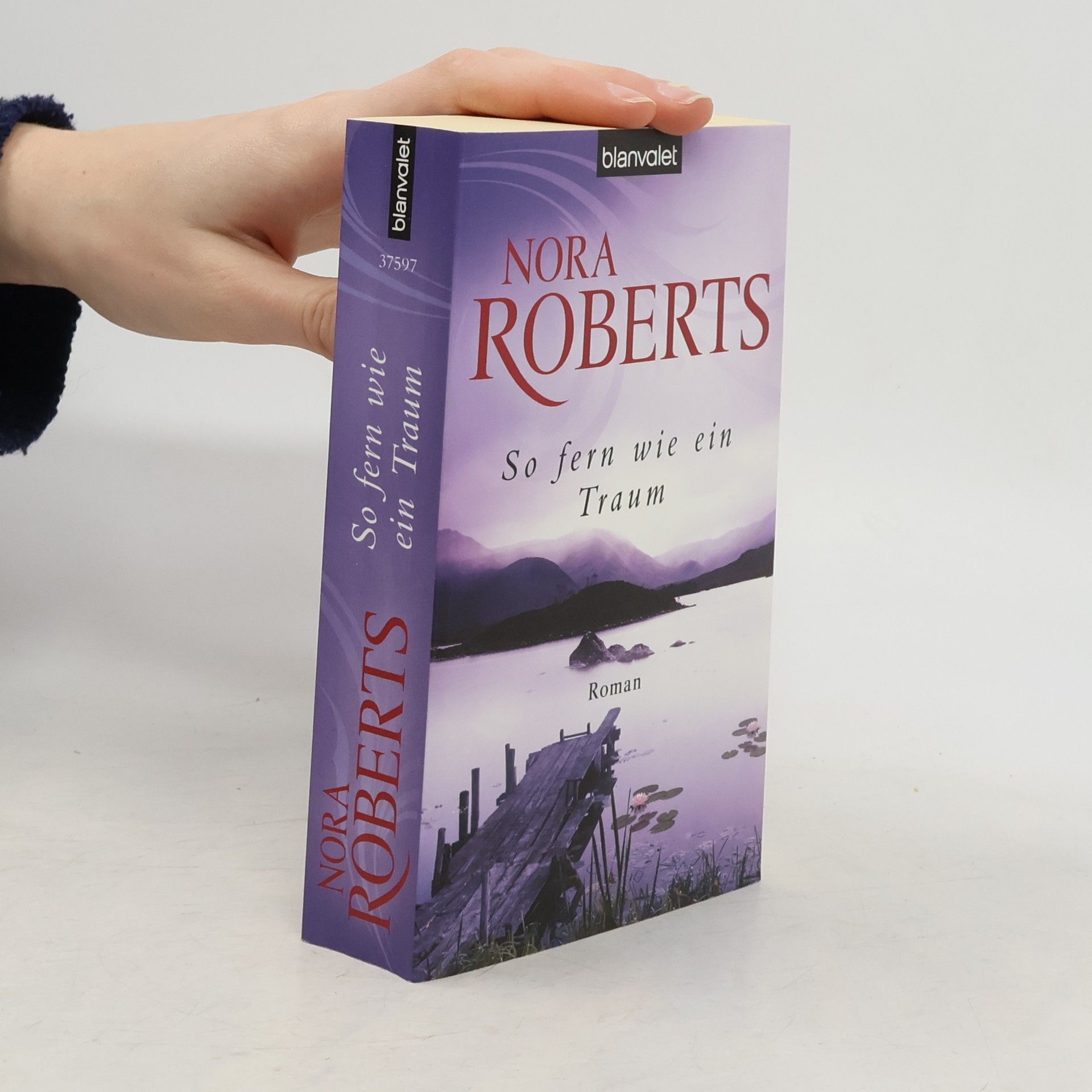 Nora Roberts So fern wie ein Traum