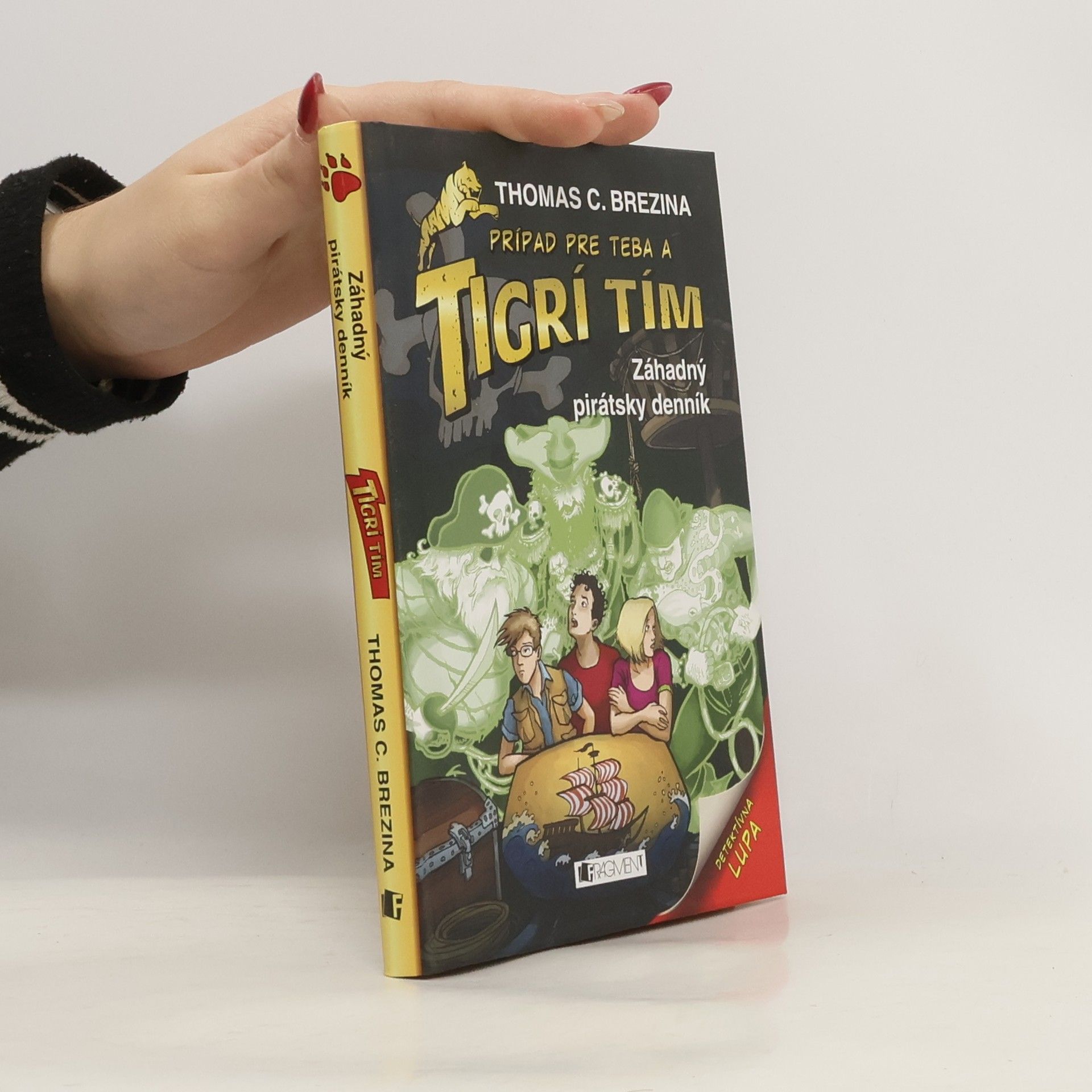 Thomas Brezina Tigrí tím Záhadný pirátsky denník