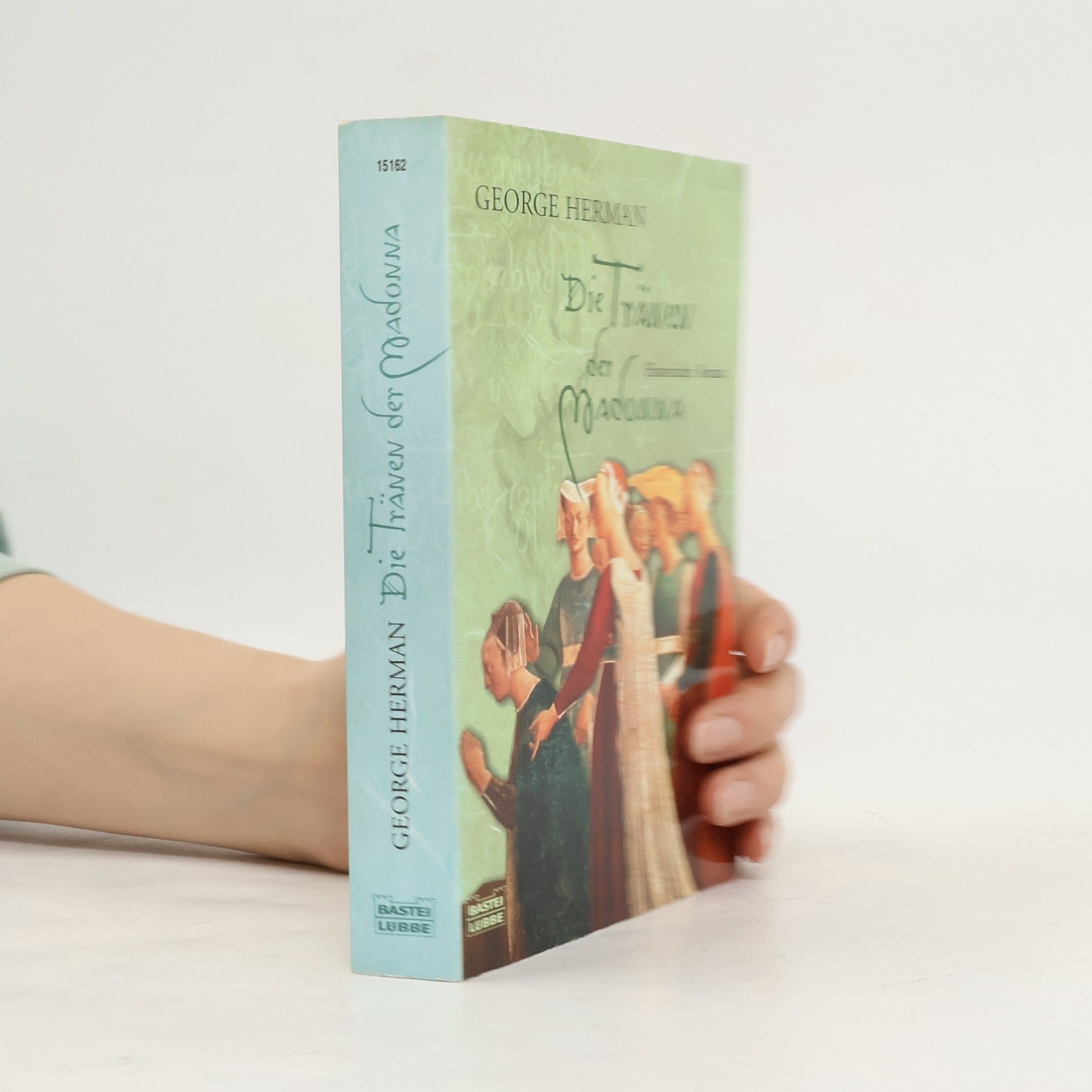 George Herman Die Tränen der Madonna