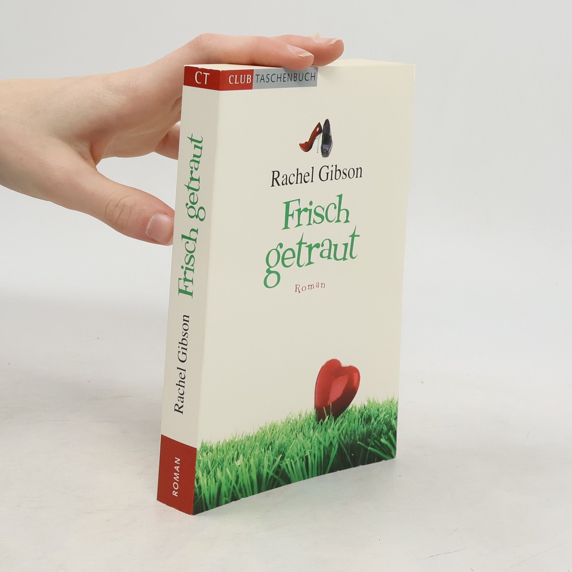 Rachel Gibson Frisch getraut