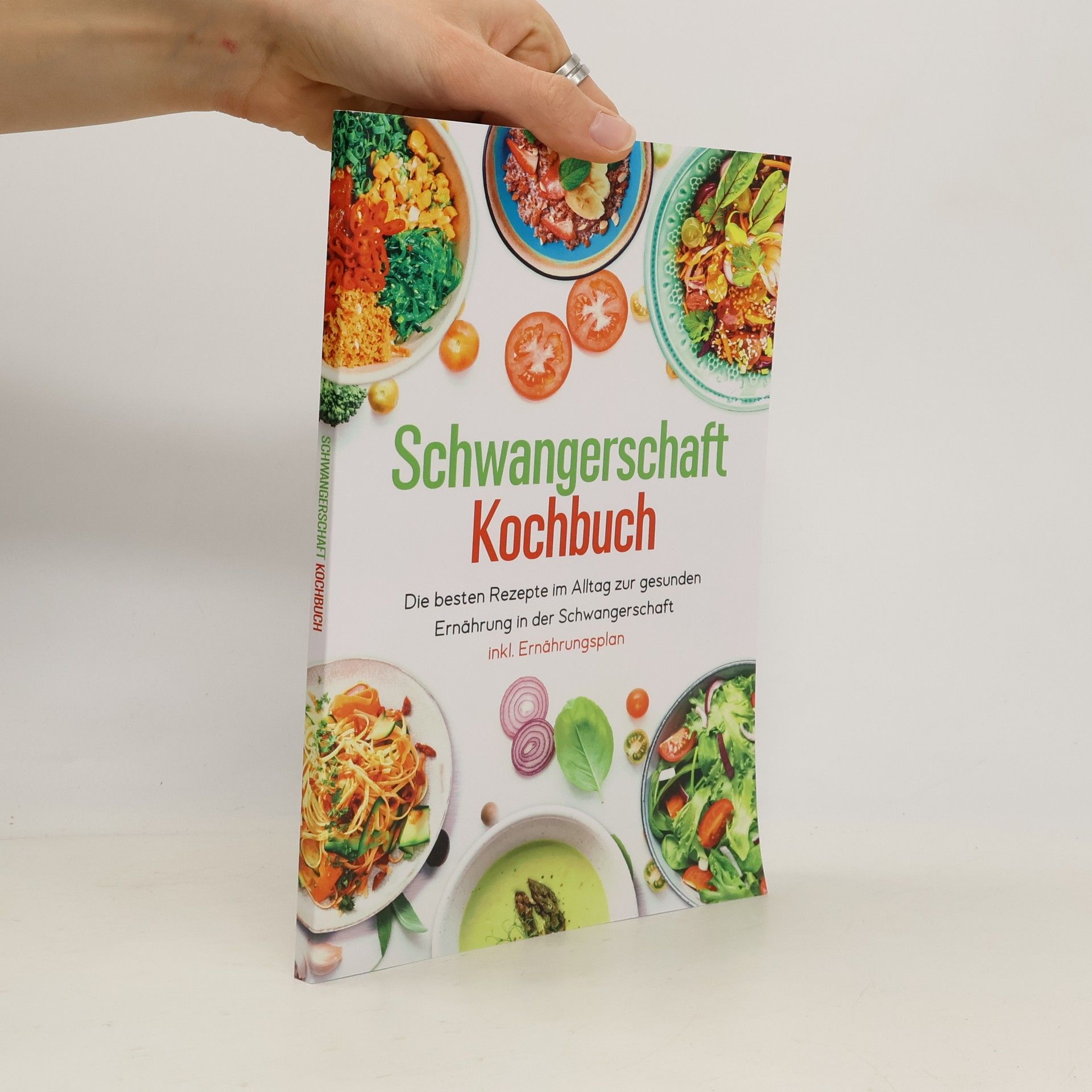 Alexander Peters Schwangerschaft Kochbuch - Die besten Rezepte im Alltag zur gesunden Ernährung in der Schwangerschaft inkl. Ernährungsplan