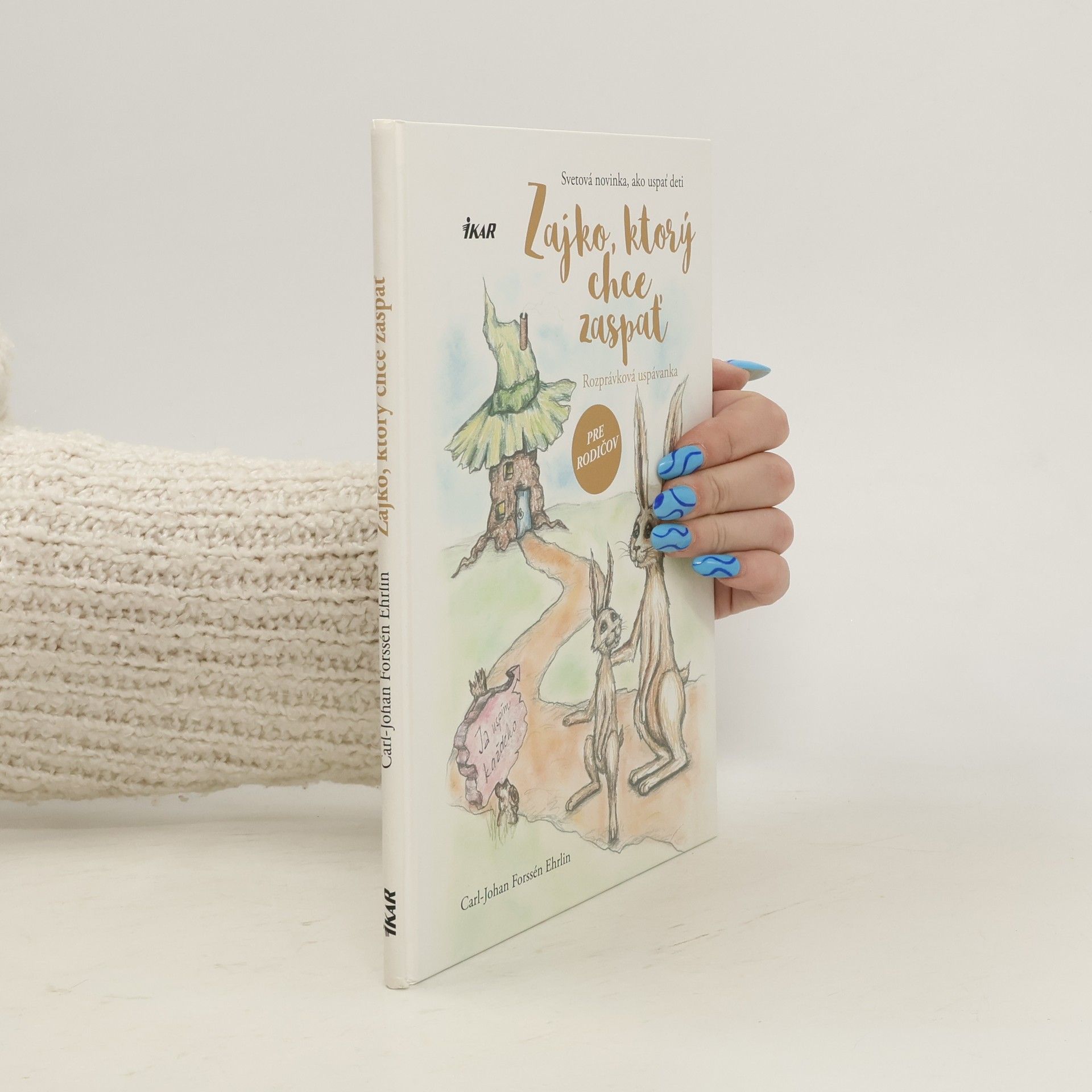 Carl-Johan Forssén Ehrlin Zajko, ktorý chce zaspať.