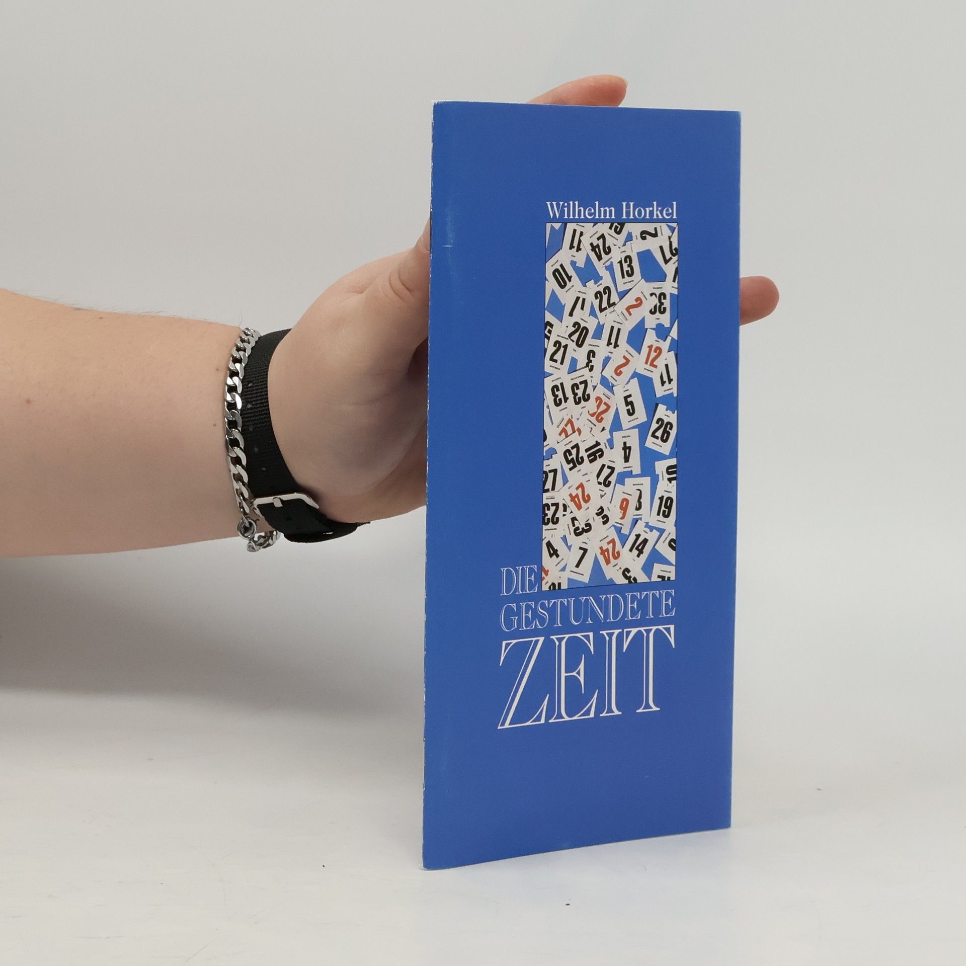 Wilhelm Horkel Die gestundete Zeit