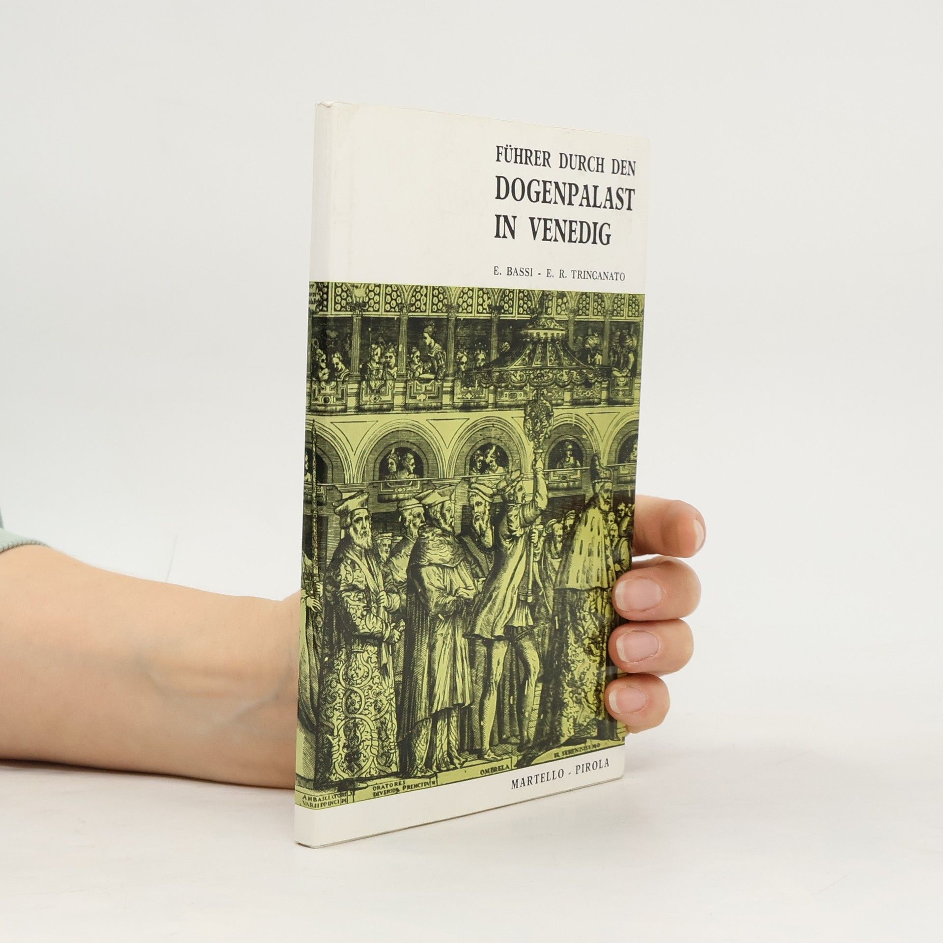 E. Bassi Führer durch den Dogenpalast in Venedig