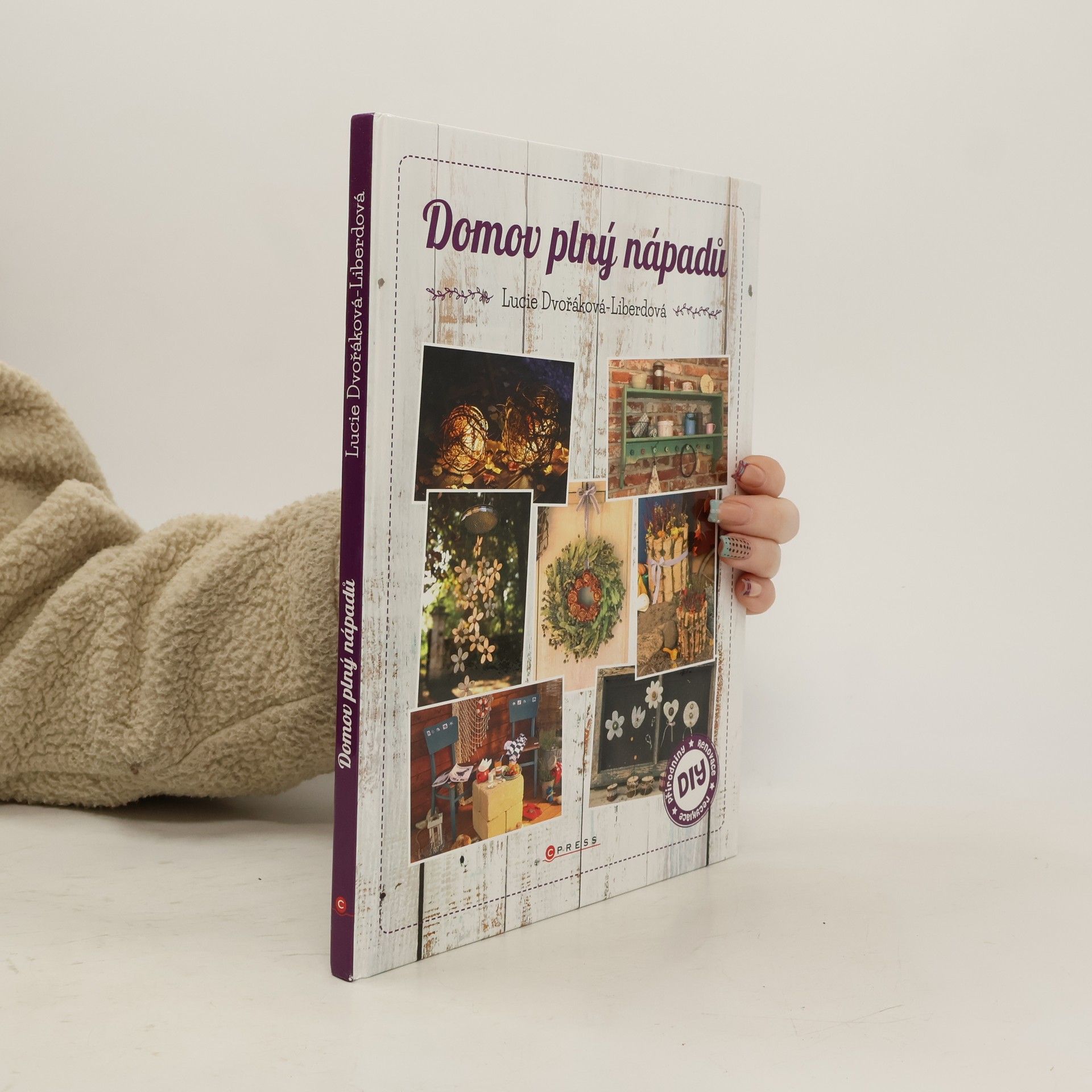 Lucie Dvořáková Domov plný nápadů