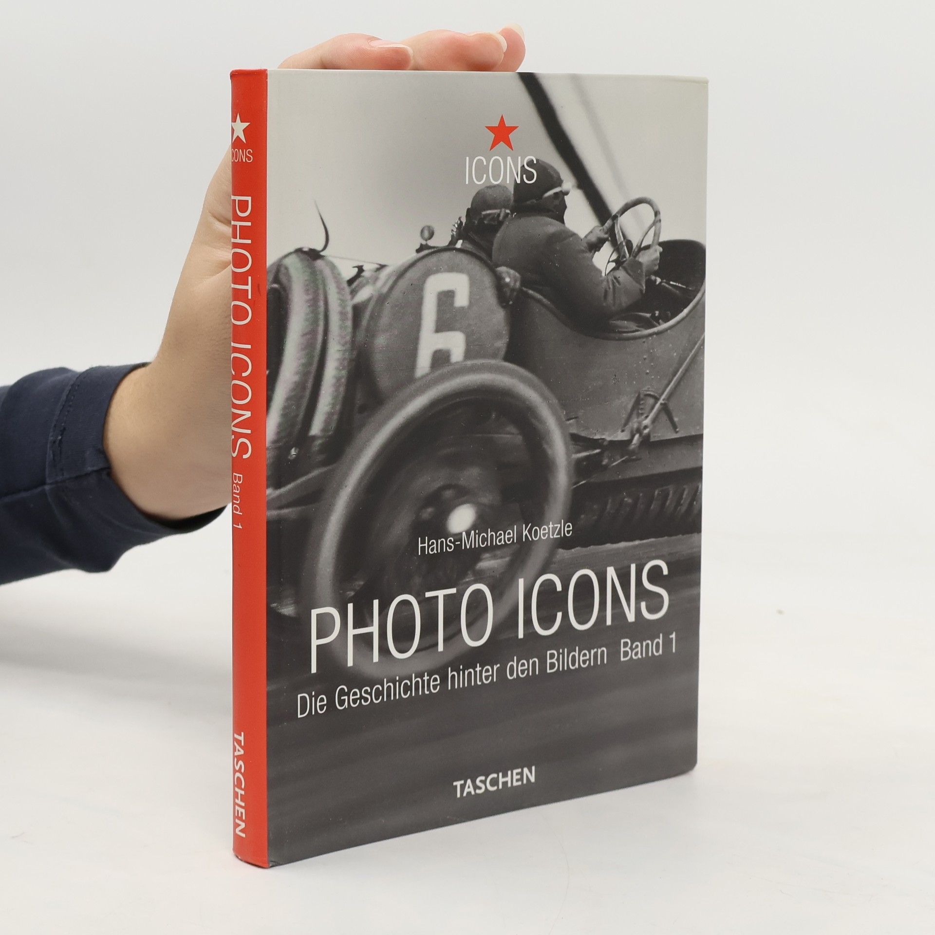 Photo Icons Die Geschichte hinter den Bidern Band 1