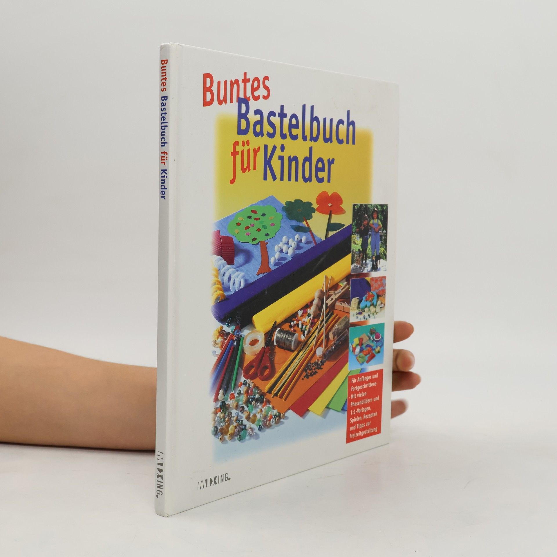 Autorenkollektiv Buntes Bastelbuch für Kinder