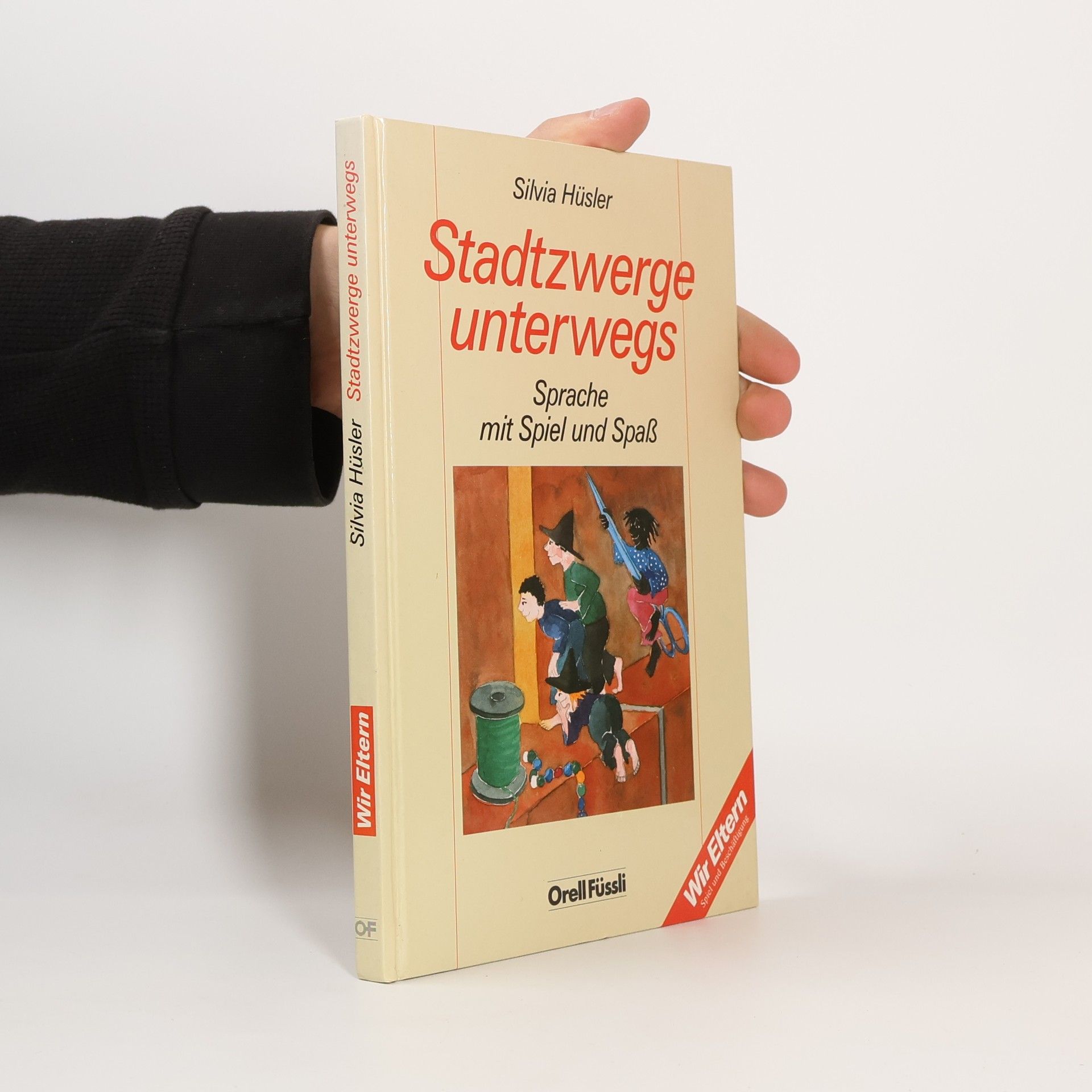 Silvia Hüsler-Vogt Stadtzwerge unterwegs