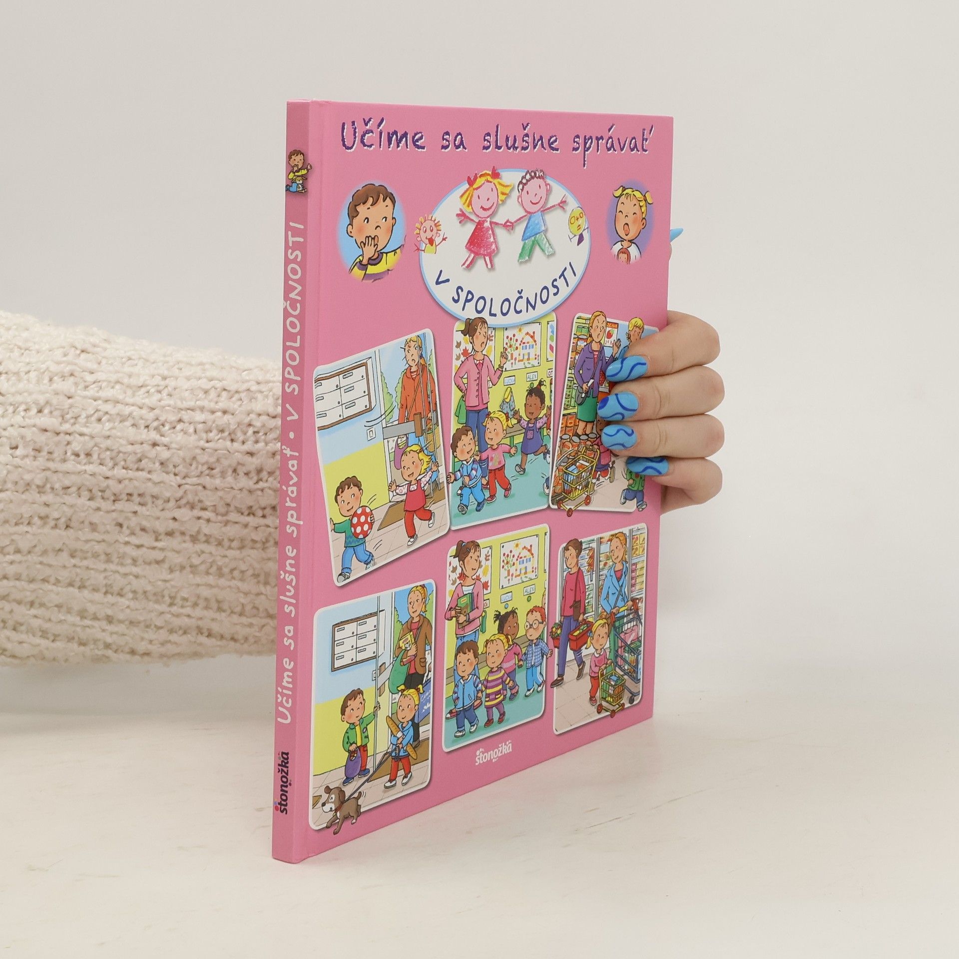 Emilie Beaumont Učíme sa slušne správať: V spoločnosti