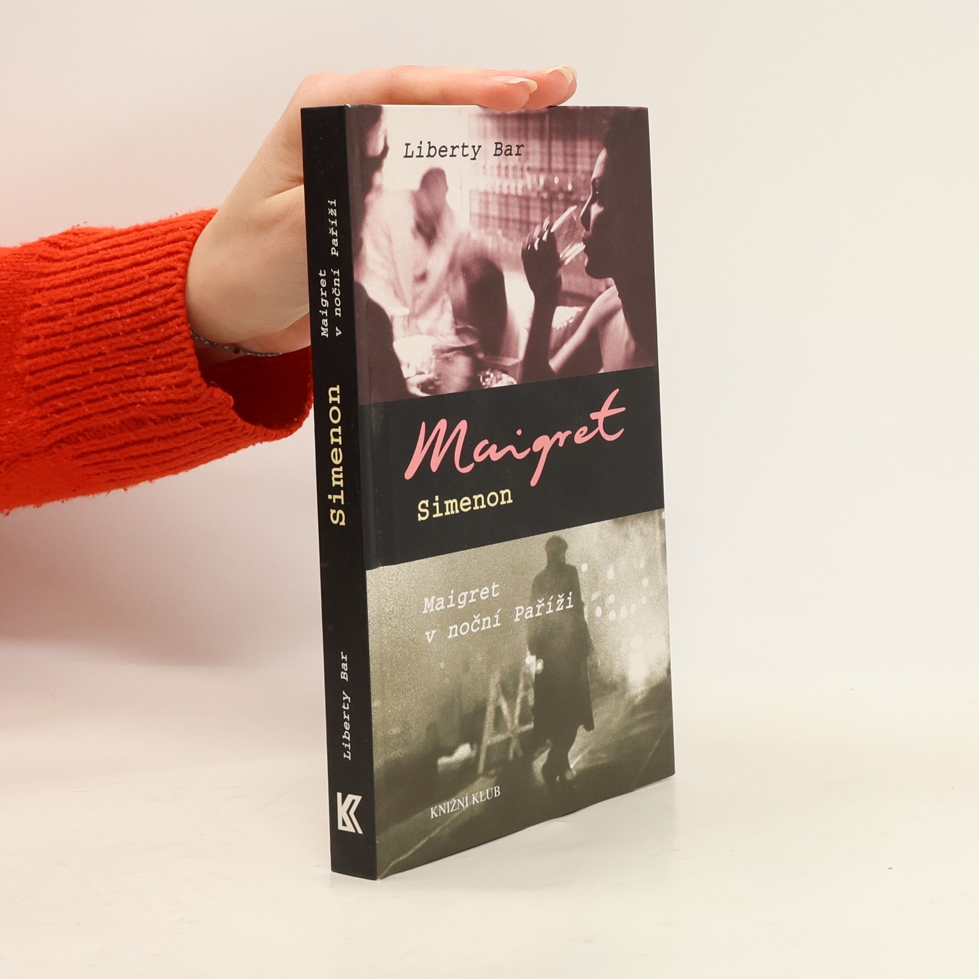 Georges Simenon Liberty bar. Maigret v noční Paříži.