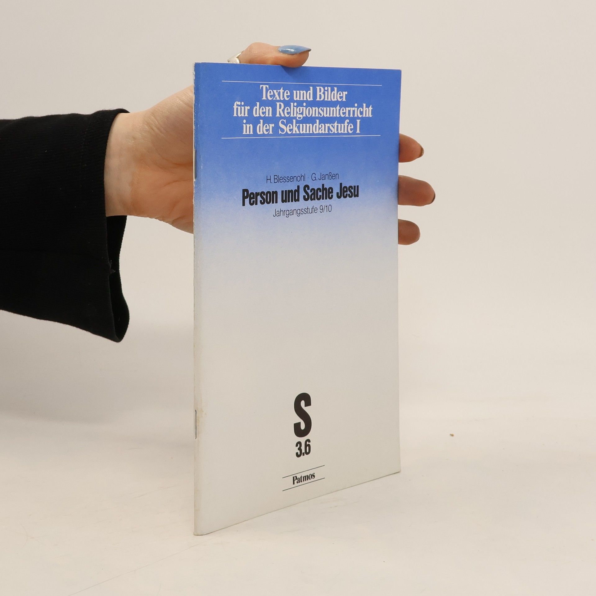 H. Blessenohl Person und Sache Jesu
