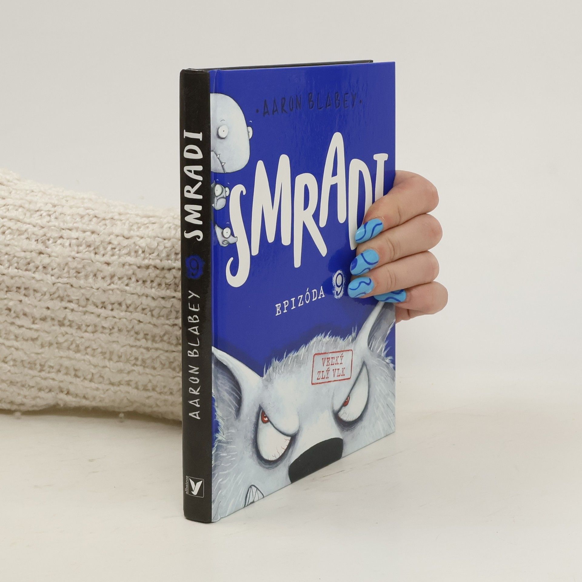 Aaron Blabey Smradi. Epizóda 9